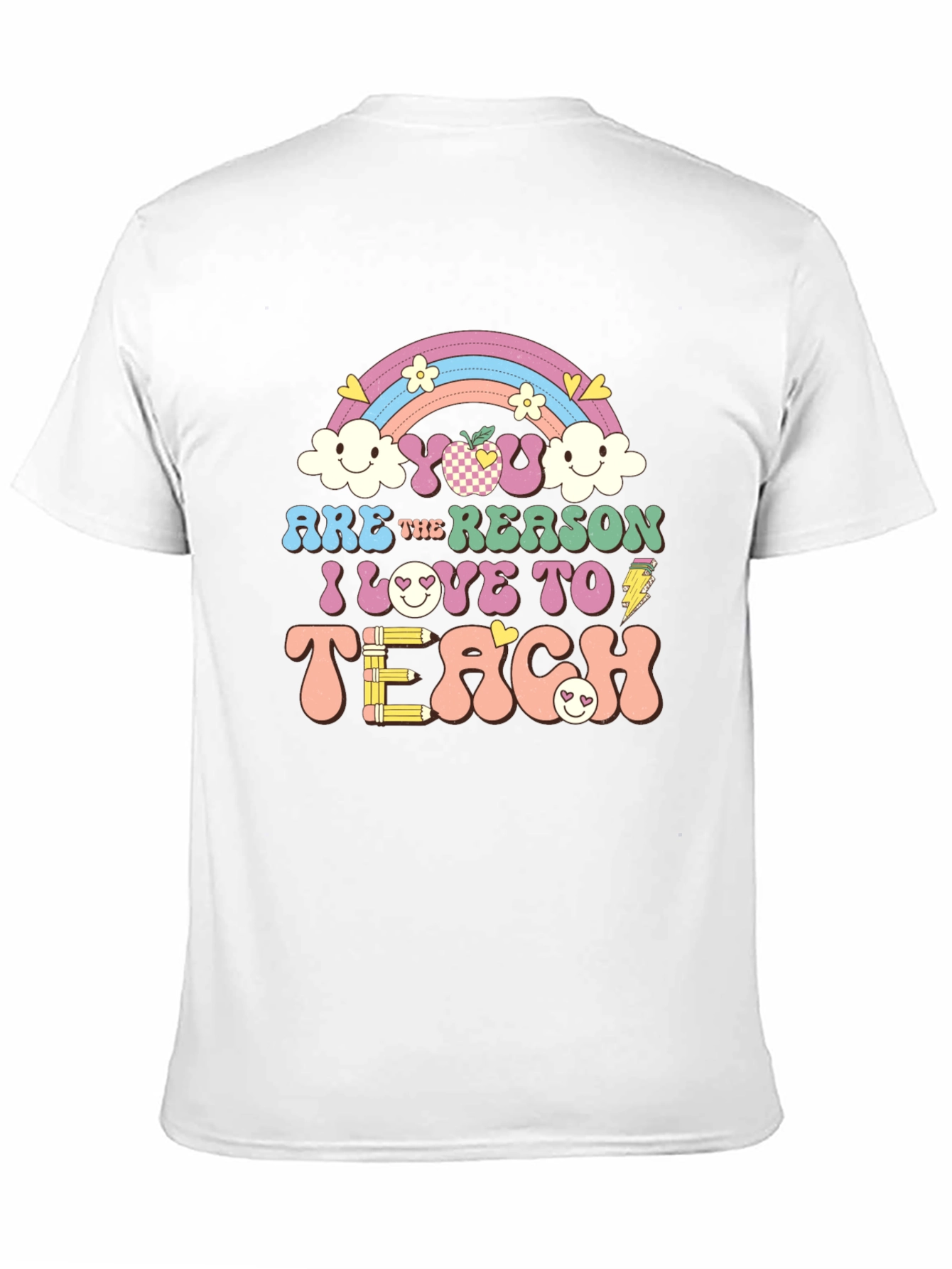 Teacher Appreciation Graphic Tee - You Are The Reason