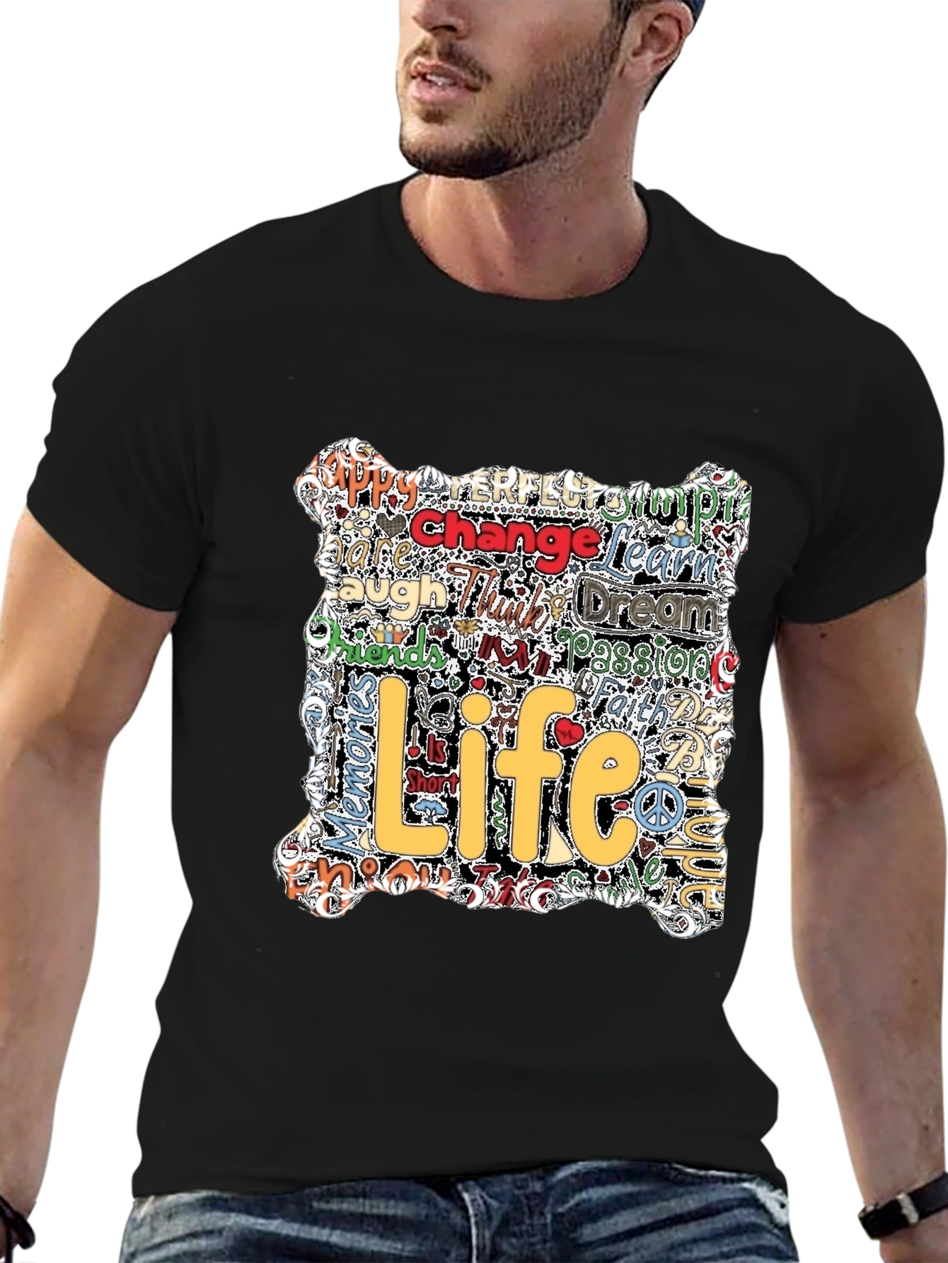Life Motto T-Shirt - Inspirational Word Art Tee