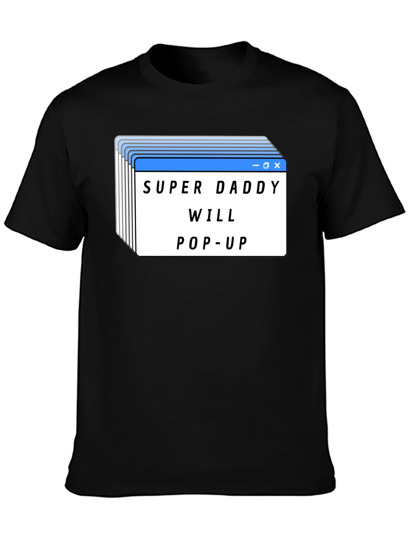 Super Daddy Will Pop-Up Black T-Shirt