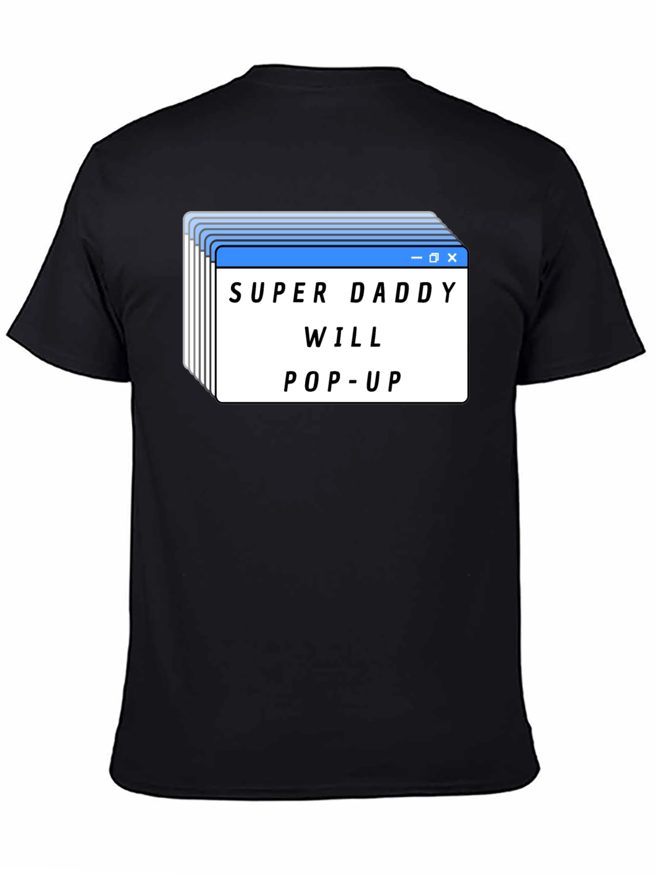 Super Daddy Will Pop-Up Black T-Shirt