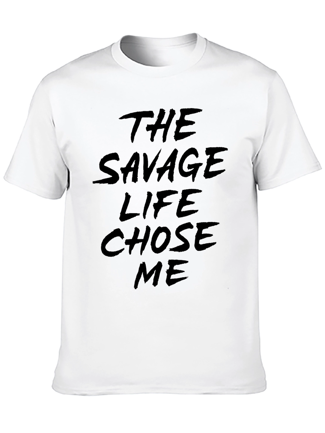 The Savage Life Chose Me Black Graphic Tee