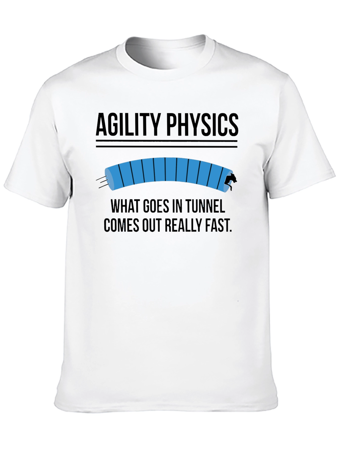 Agility Physics T-Shirt - Funny Dog Agility Tee