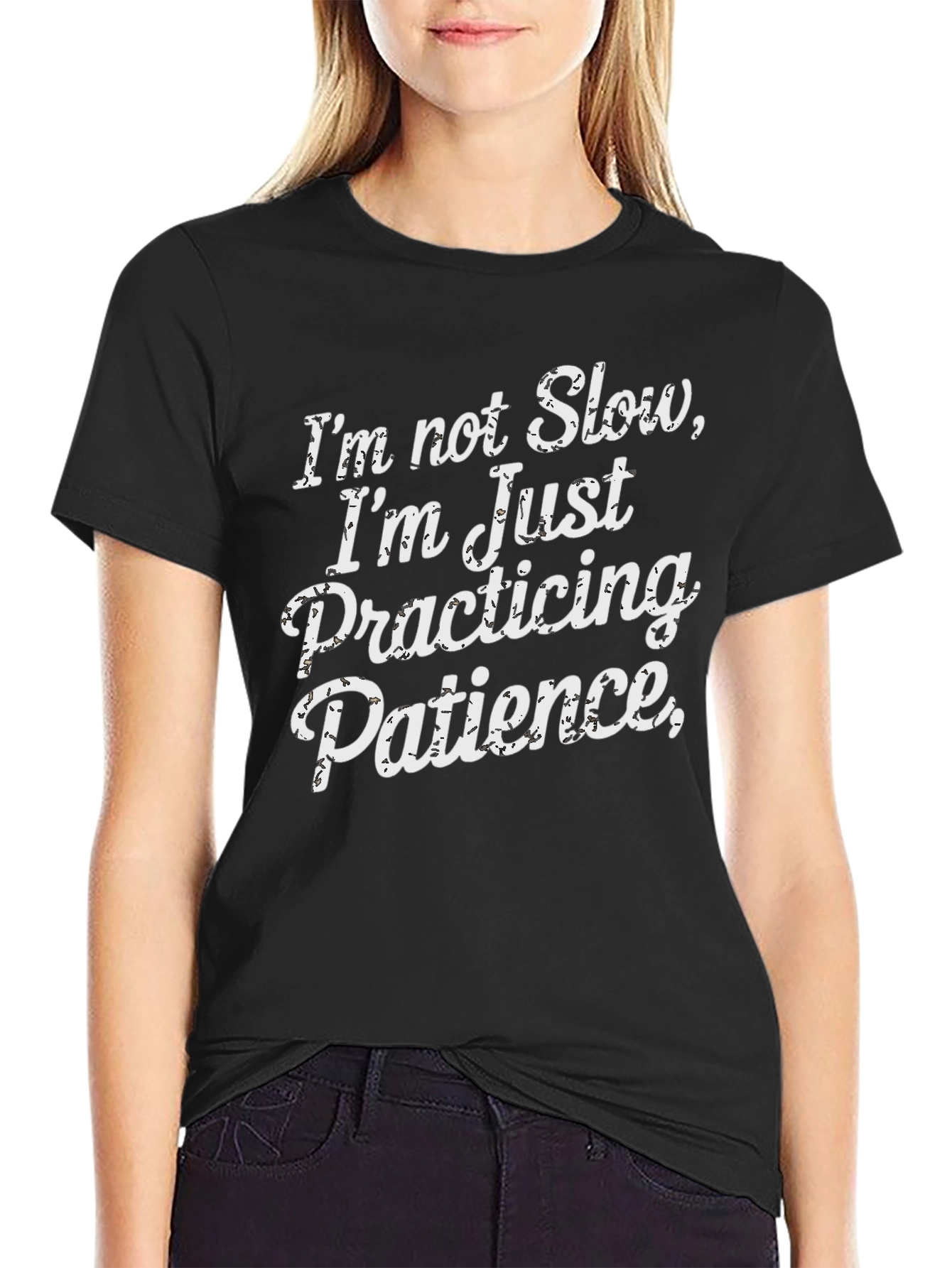Funny Patience Quote Black T-Shirt