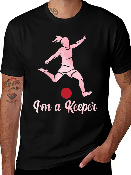 Im a Keeper Soccer T-Shirt