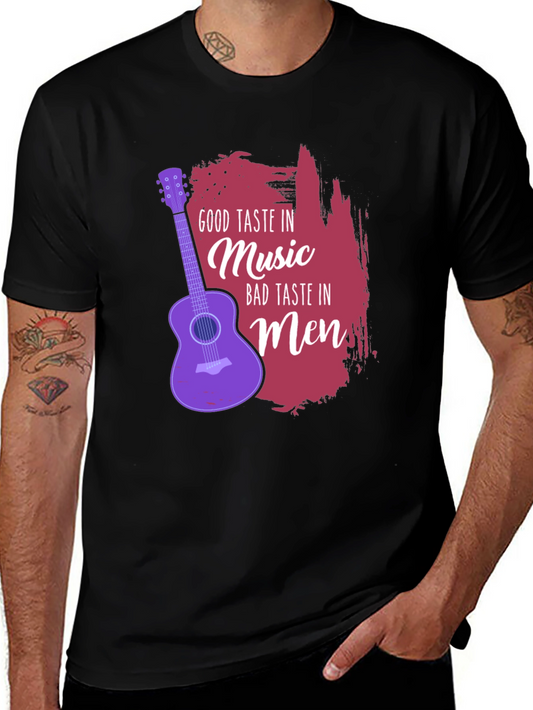 Good Taste Music Bad Taste Men Graphic Tee