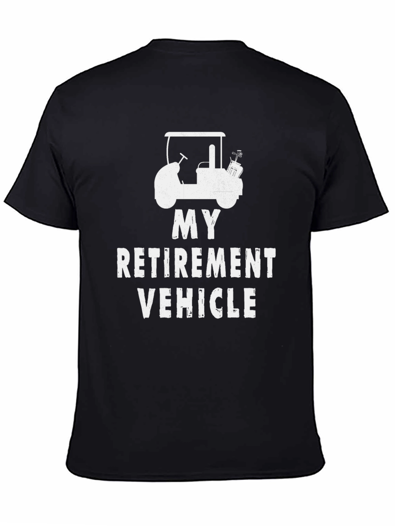My Retirement Vehicle Golf Cart Tee