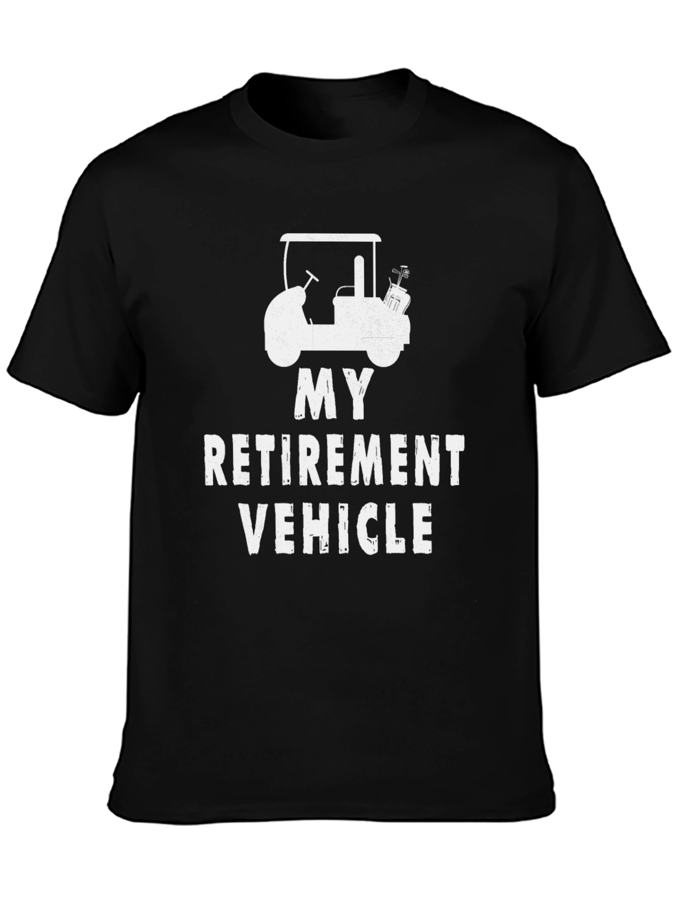 My Retirement Vehicle Golf Cart Tee