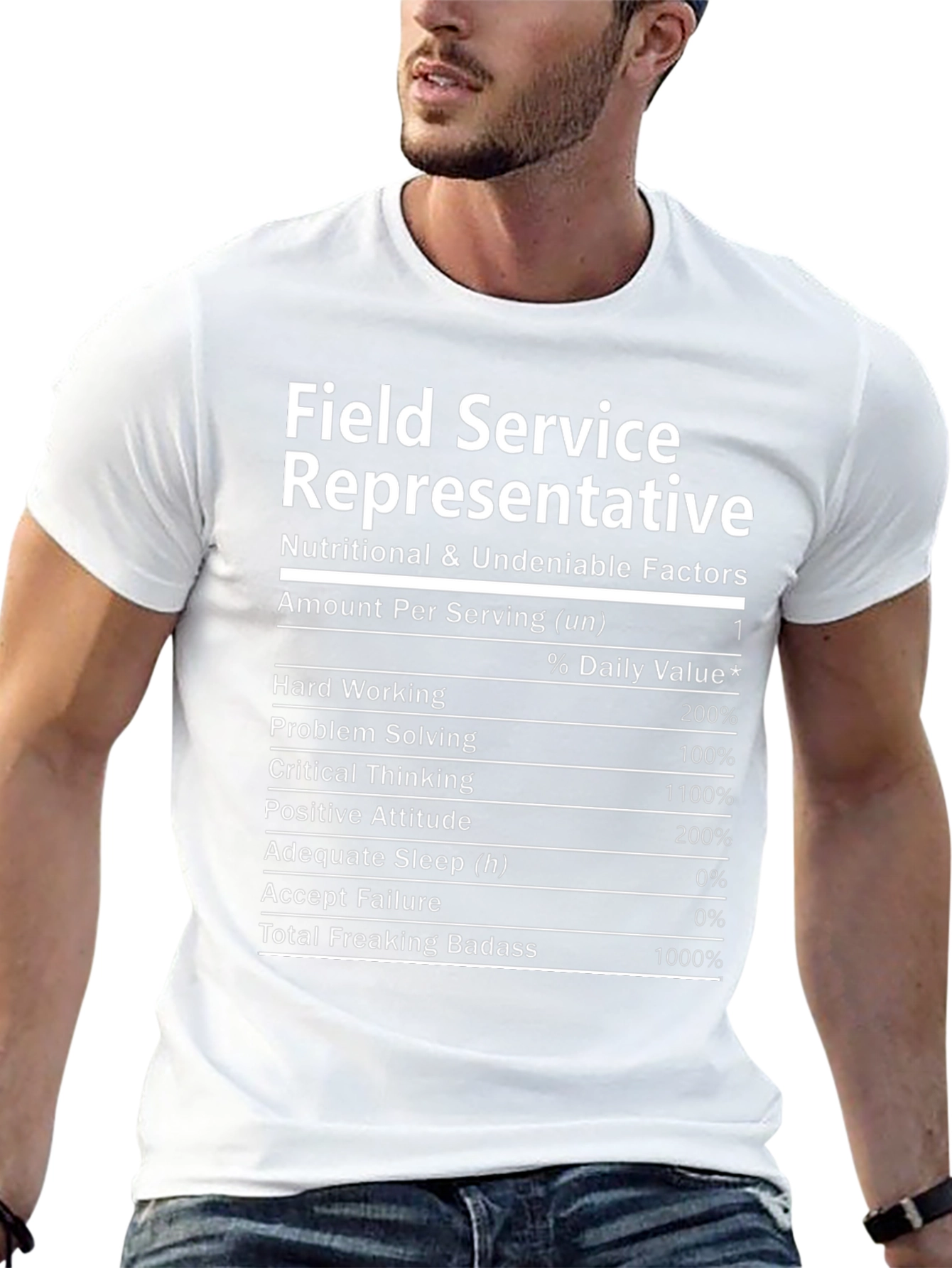 Field Service Representative Nutrition Facts T-Shirt