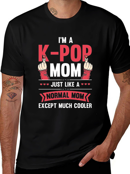 K-Pop Mom T-Shirt - Cool Mothers Day Gift