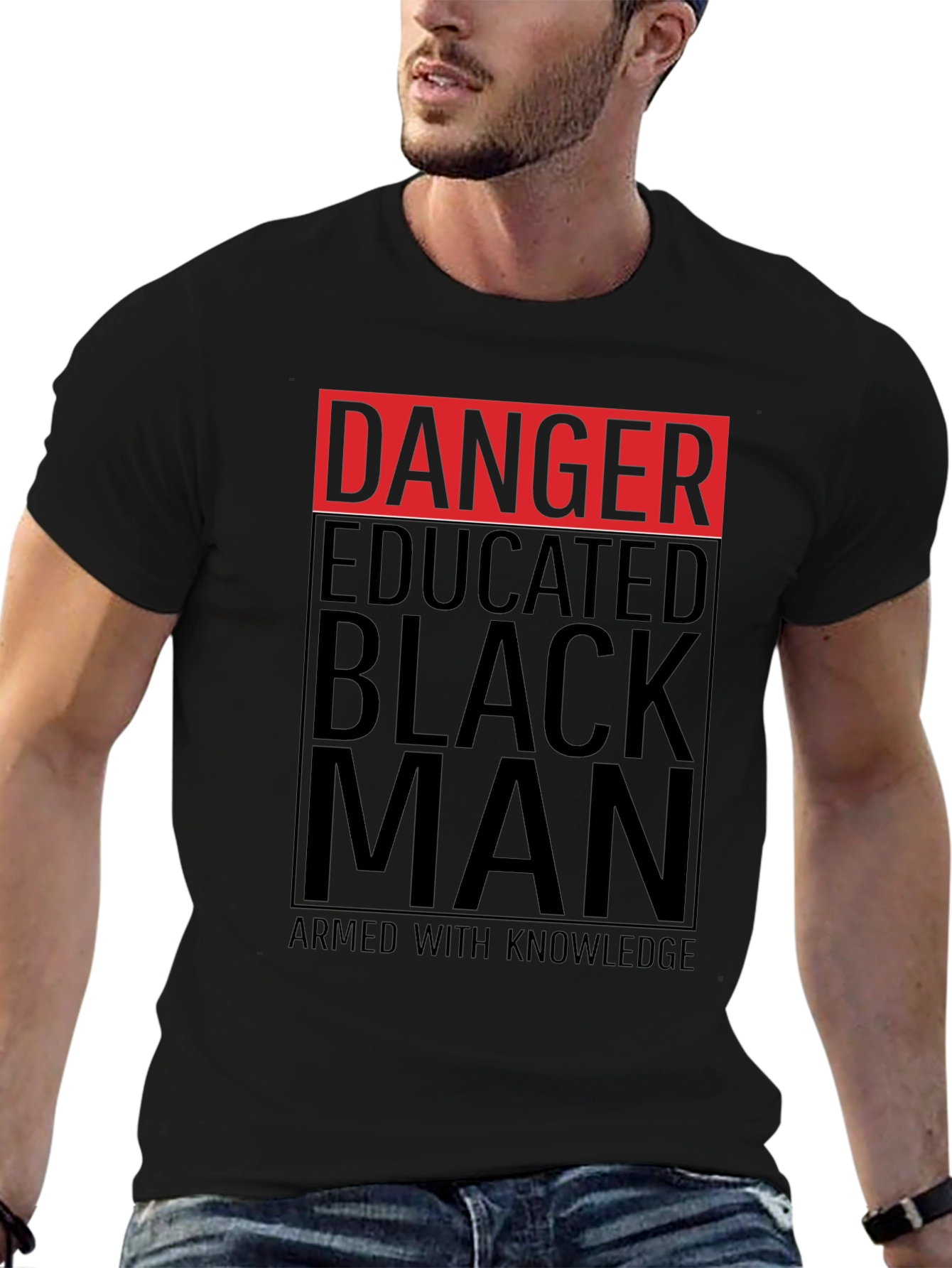 Danger Educated Black Man T-Shirt
