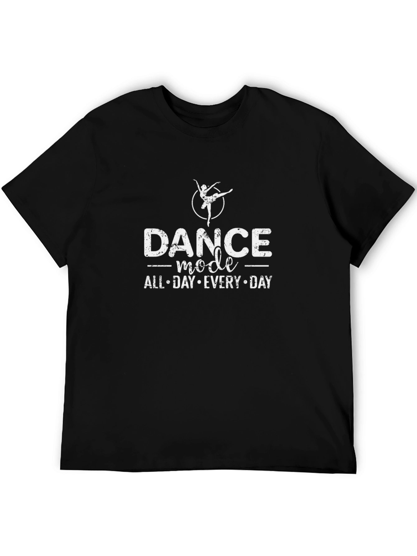 Dance Mode All Day Every Day Graphic Tee