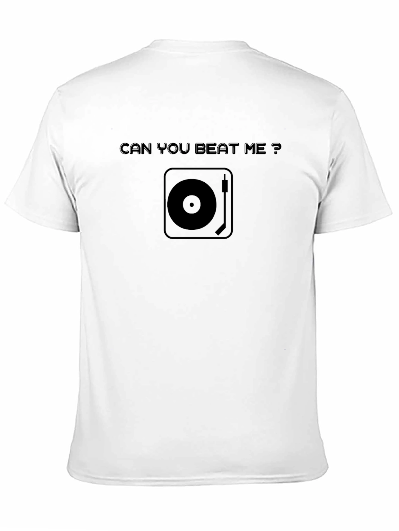 Can You Beat Me? DJ Turntable Graphic T-Shirt