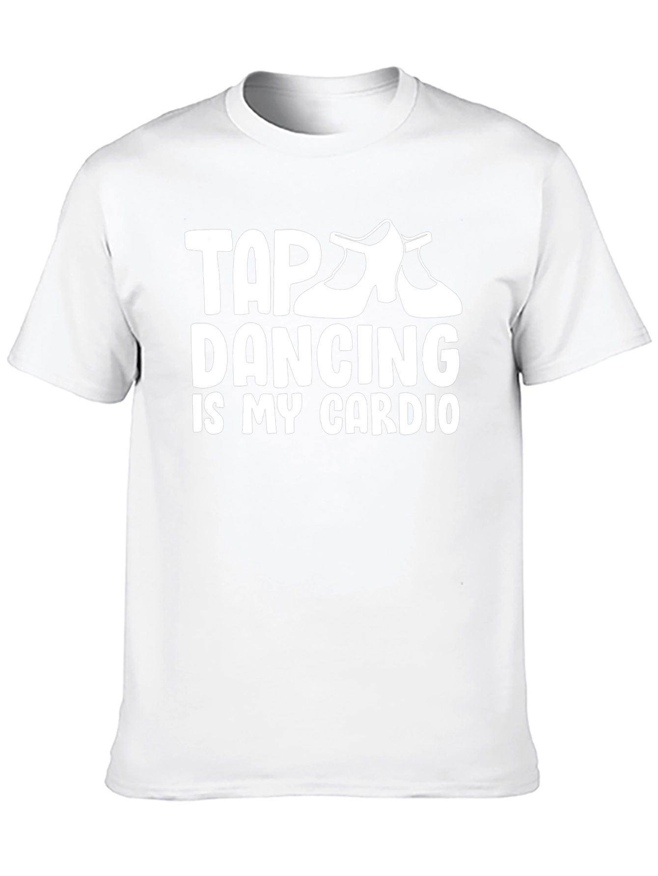 Tap Dancing is My Cardio Graphic Tee