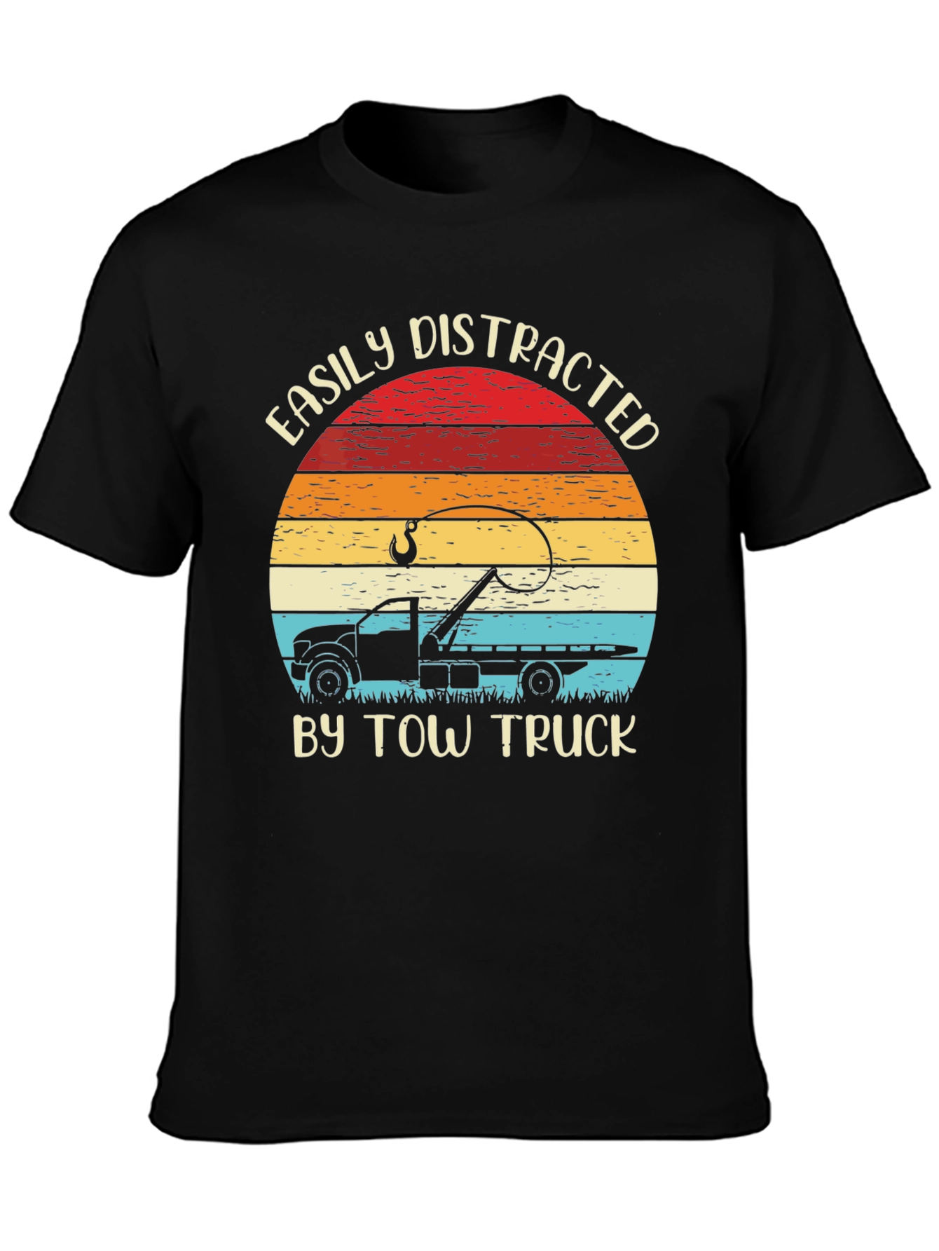 Easily Distracted By Tow Truck T-Shirt