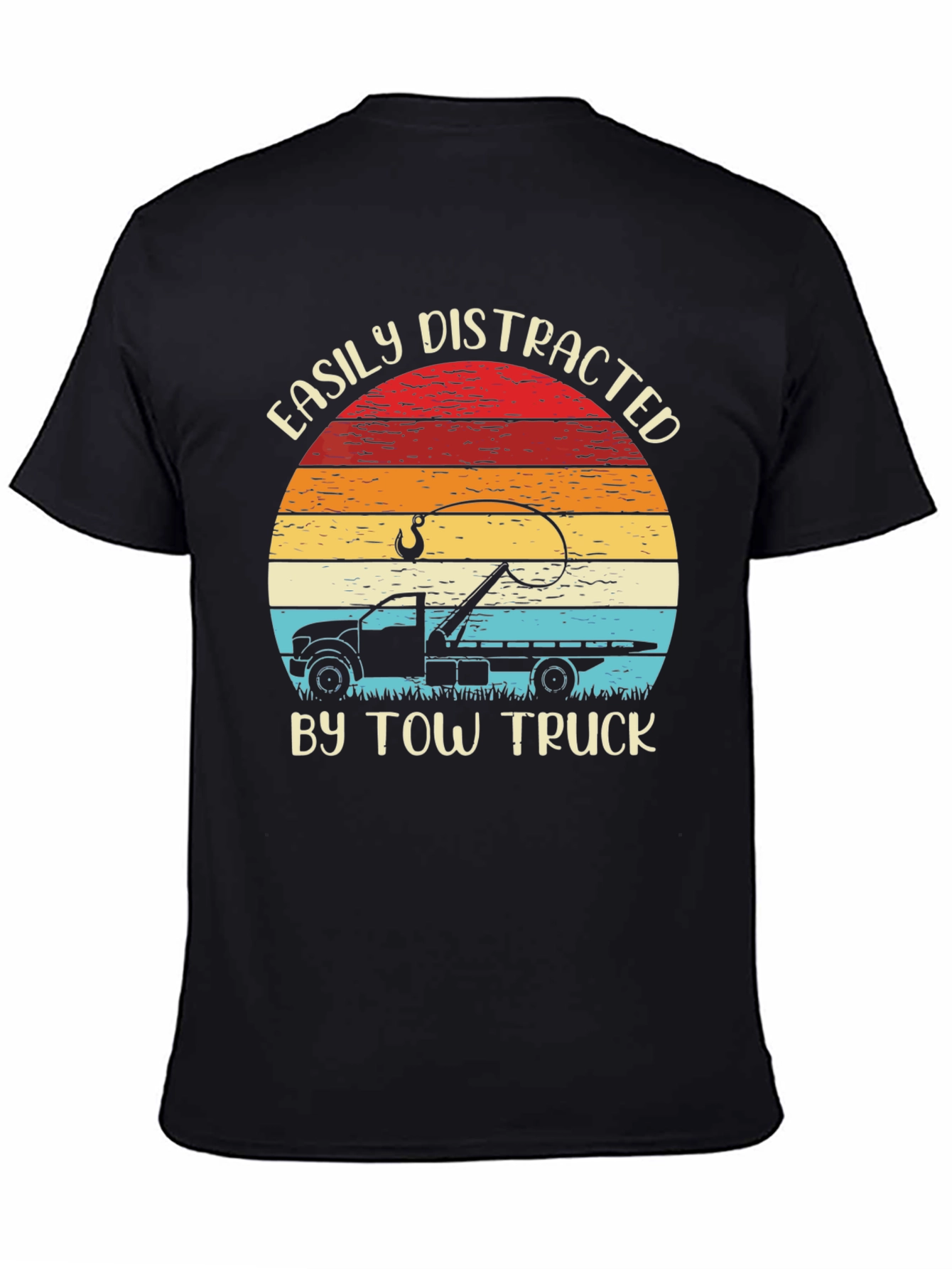 Easily Distracted By Tow Truck T-Shirt