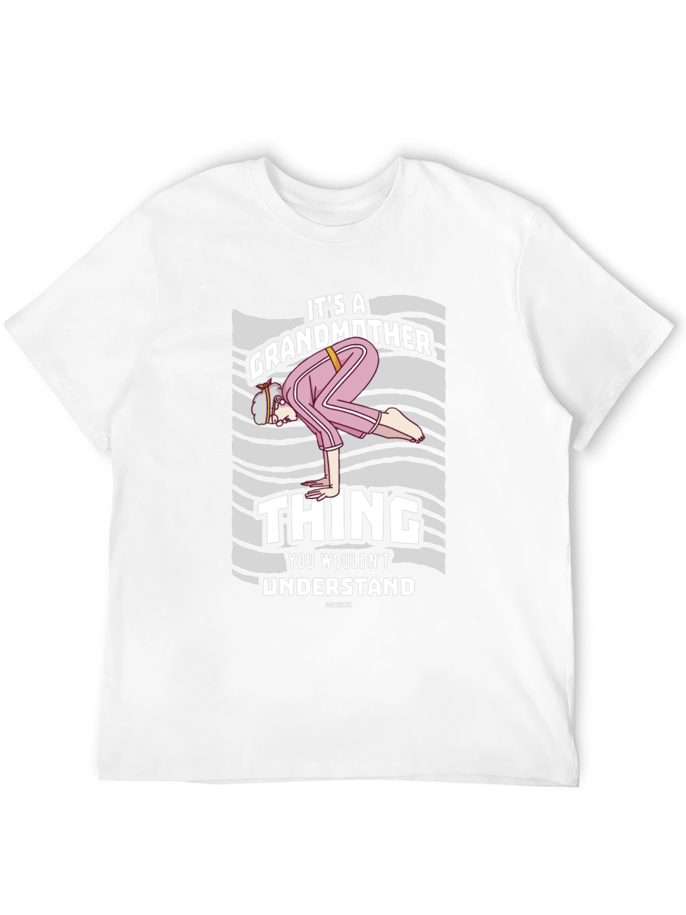 Grandmother Thing T-Shirt - Funny Novelty Tee