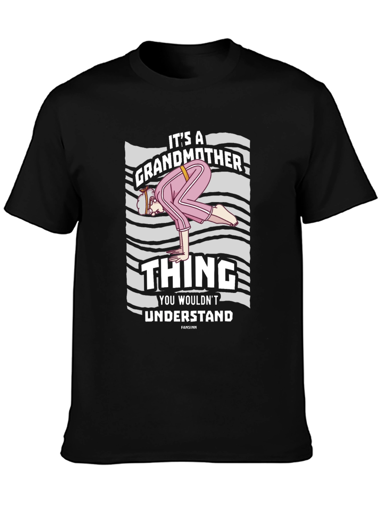 Grandmother Thing T-Shirt - Funny Novelty Tee