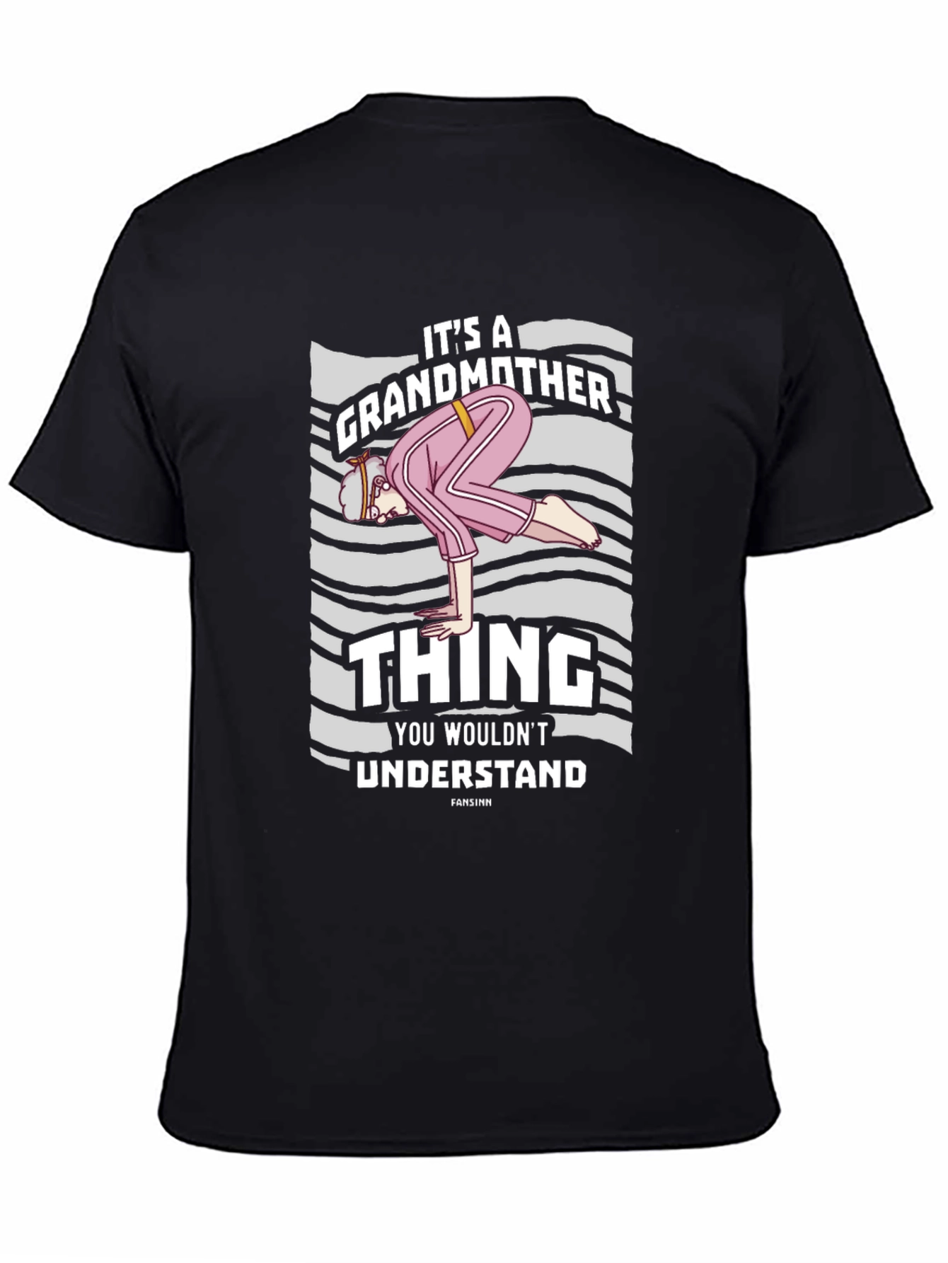 Grandmother Thing T-Shirt - Funny Novelty Tee