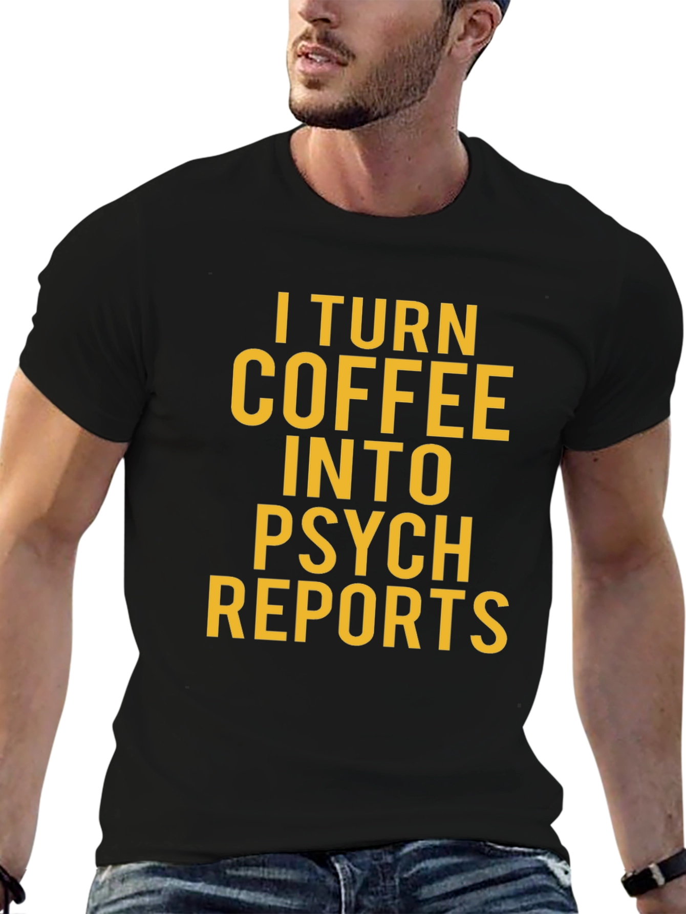 Coffee to Psych Reports Graphic T-Shirt