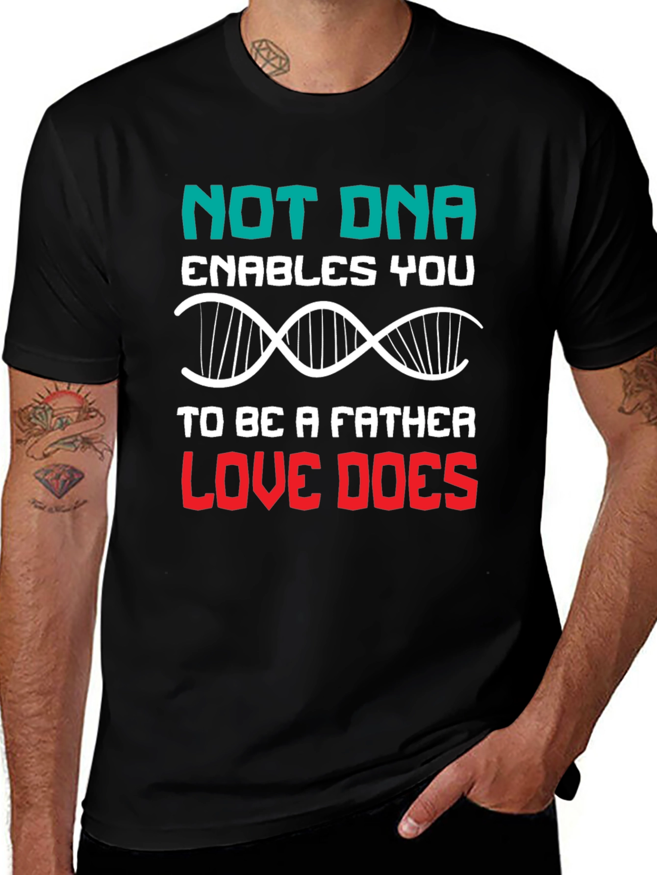 Love Makes a Father T-Shirt - DNA Alternative