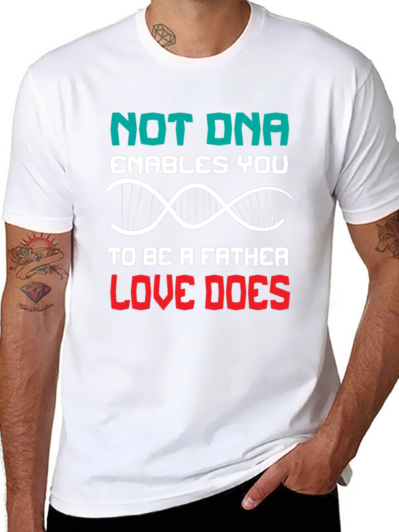 Love Makes a Father T-Shirt - DNA Alternative