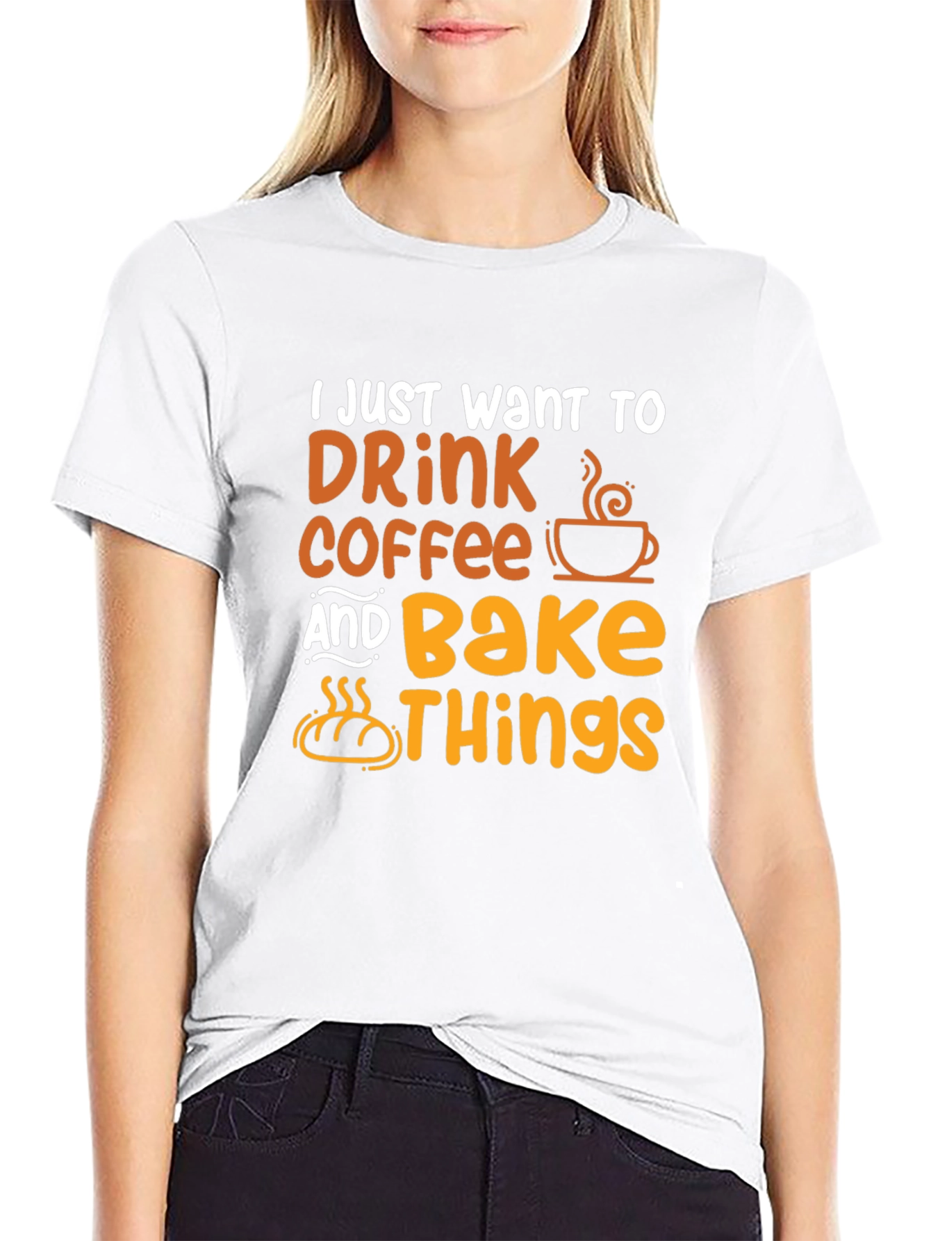 Drink Coffee and Bake Things T-Shirt