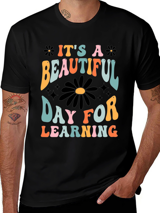 Beautiful Day for Learning Graphic Tee