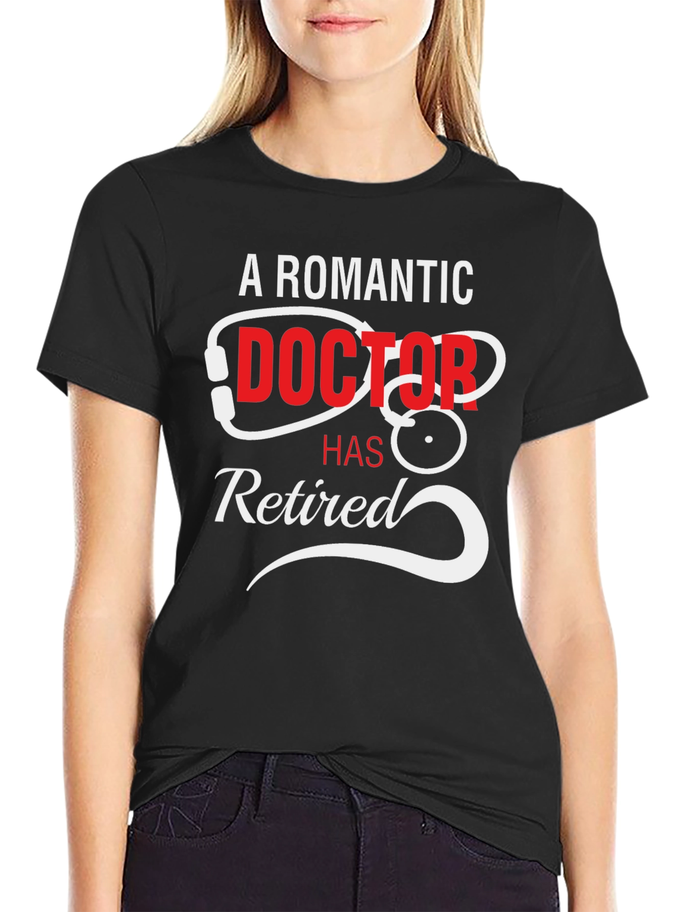 A Romantic Doctor Has Retired Black T-Shirt