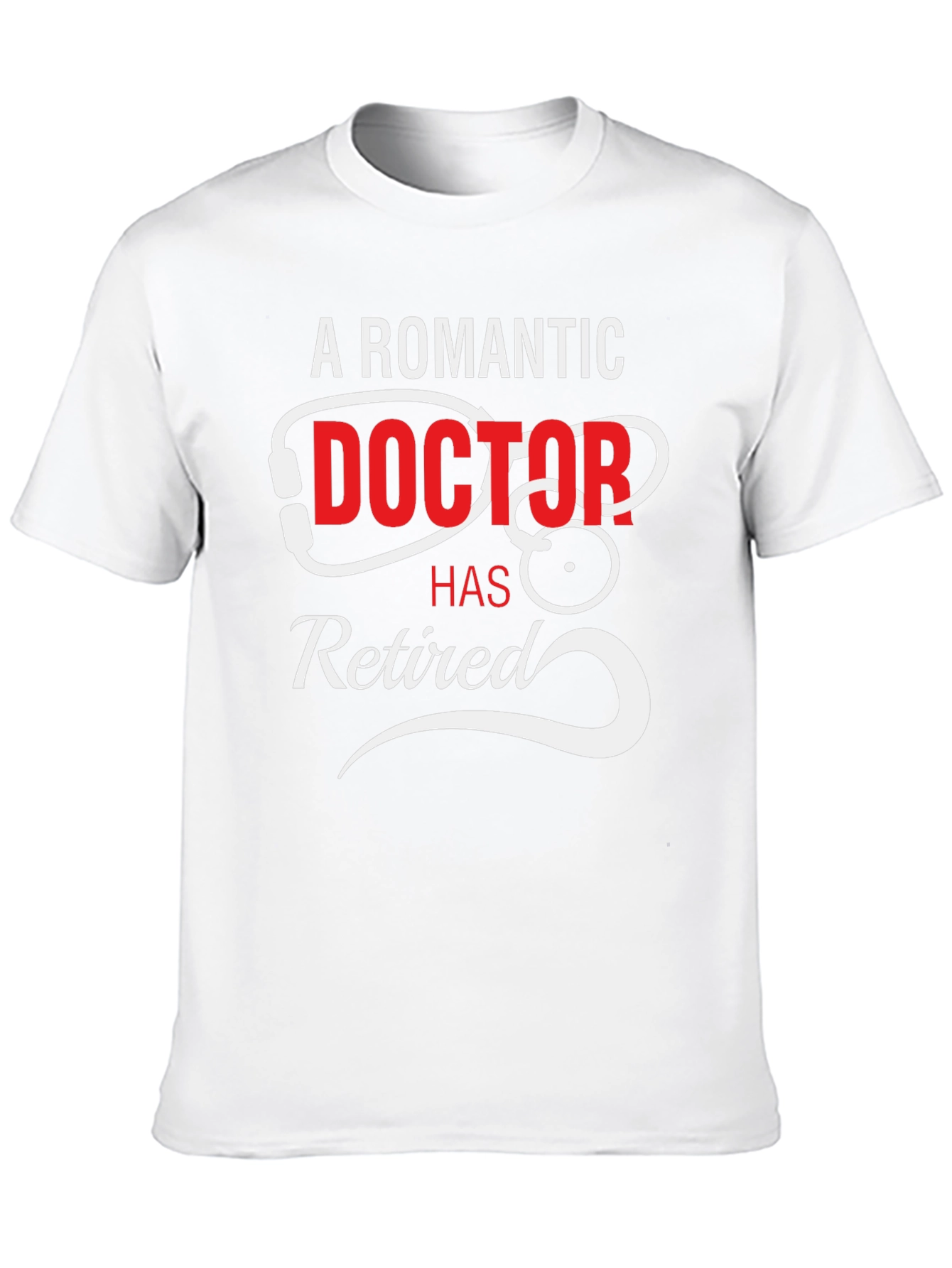 A Romantic Doctor Has Retired Black T-Shirt