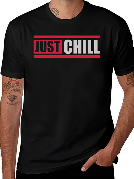 Just Chill Graphic Tee - Relaxed Comfort Stylish Design