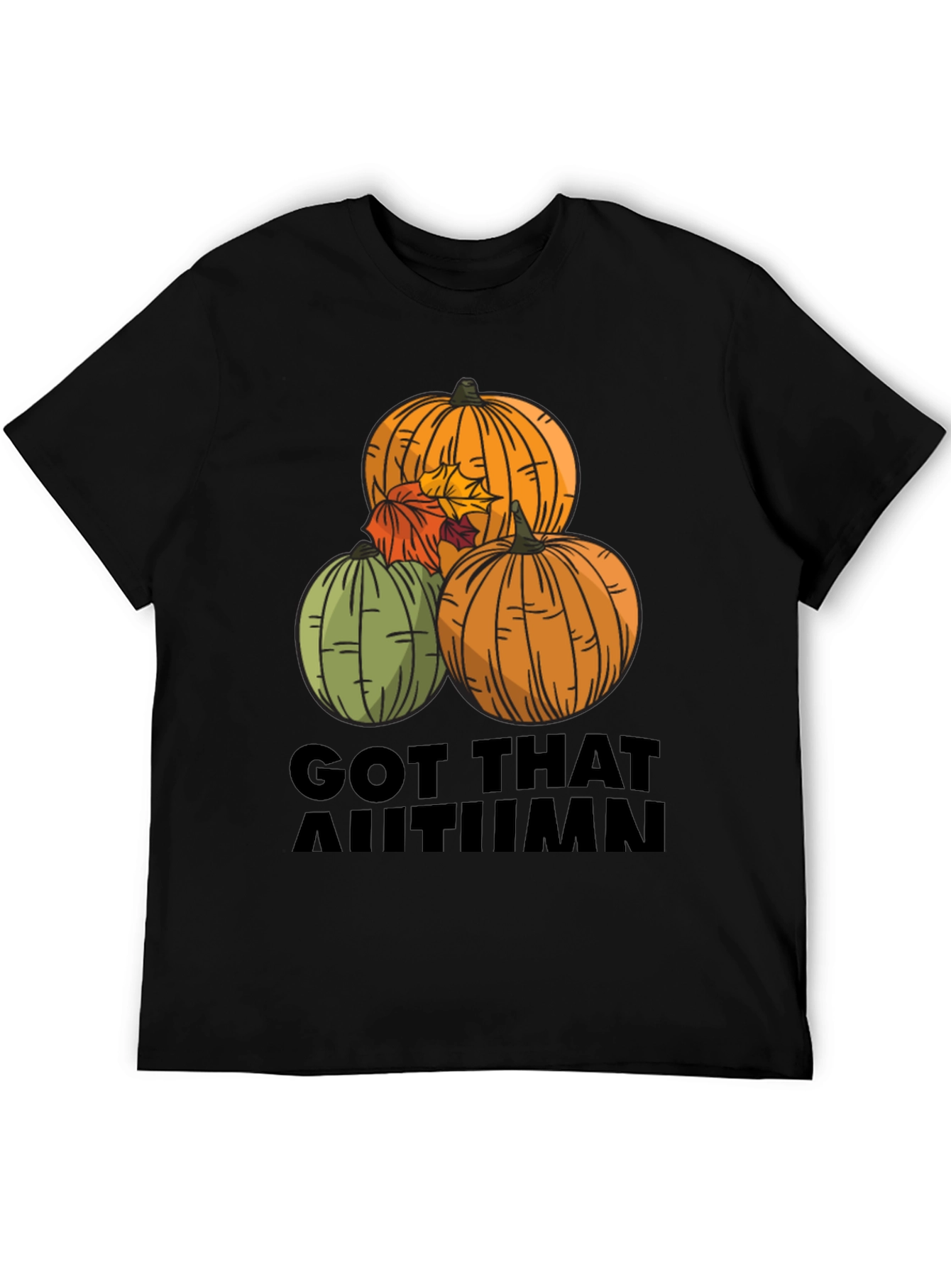 Got That Autumn T-Shirt - Pumpkin Season