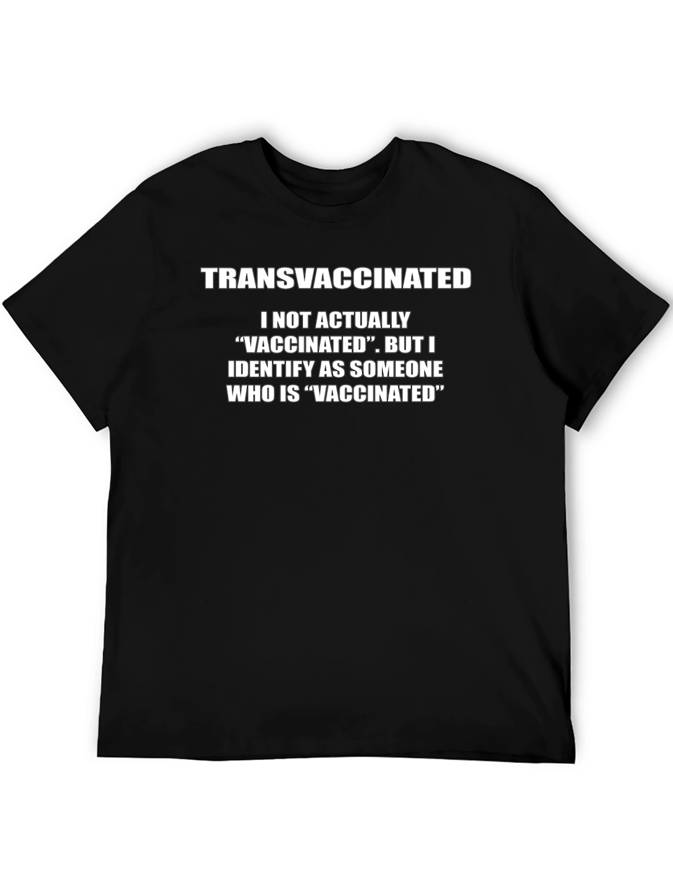 Transvaccinated T-Shirt Novelty Anti-Vaccine Humor Tee