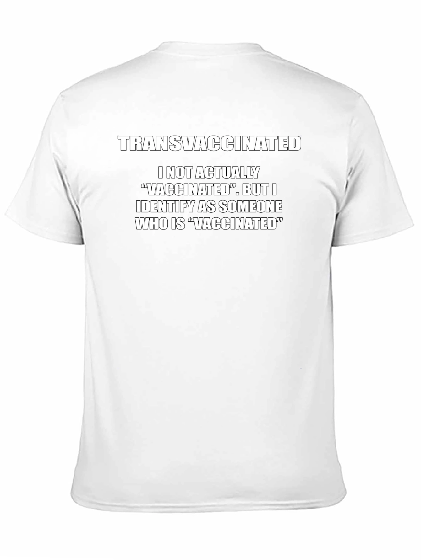 Transvaccinated T-Shirt Novelty Anti-Vaccine Humor Tee