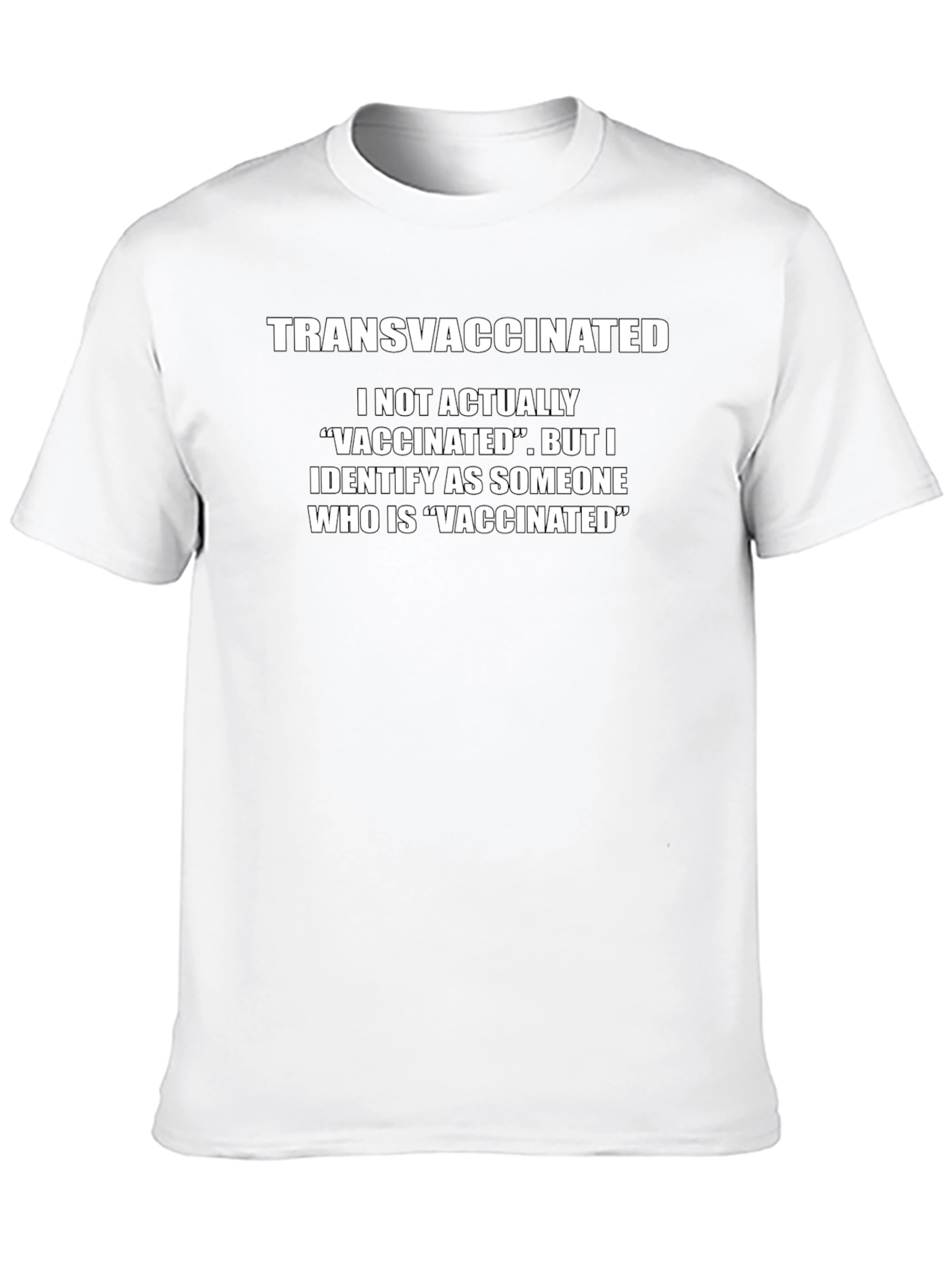 Transvaccinated T-Shirt Novelty Anti-Vaccine Humor Tee