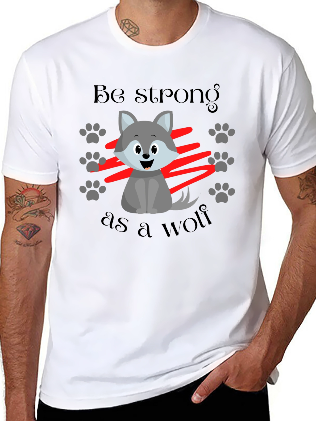 Be Strong Like a Wolf T-Shirt