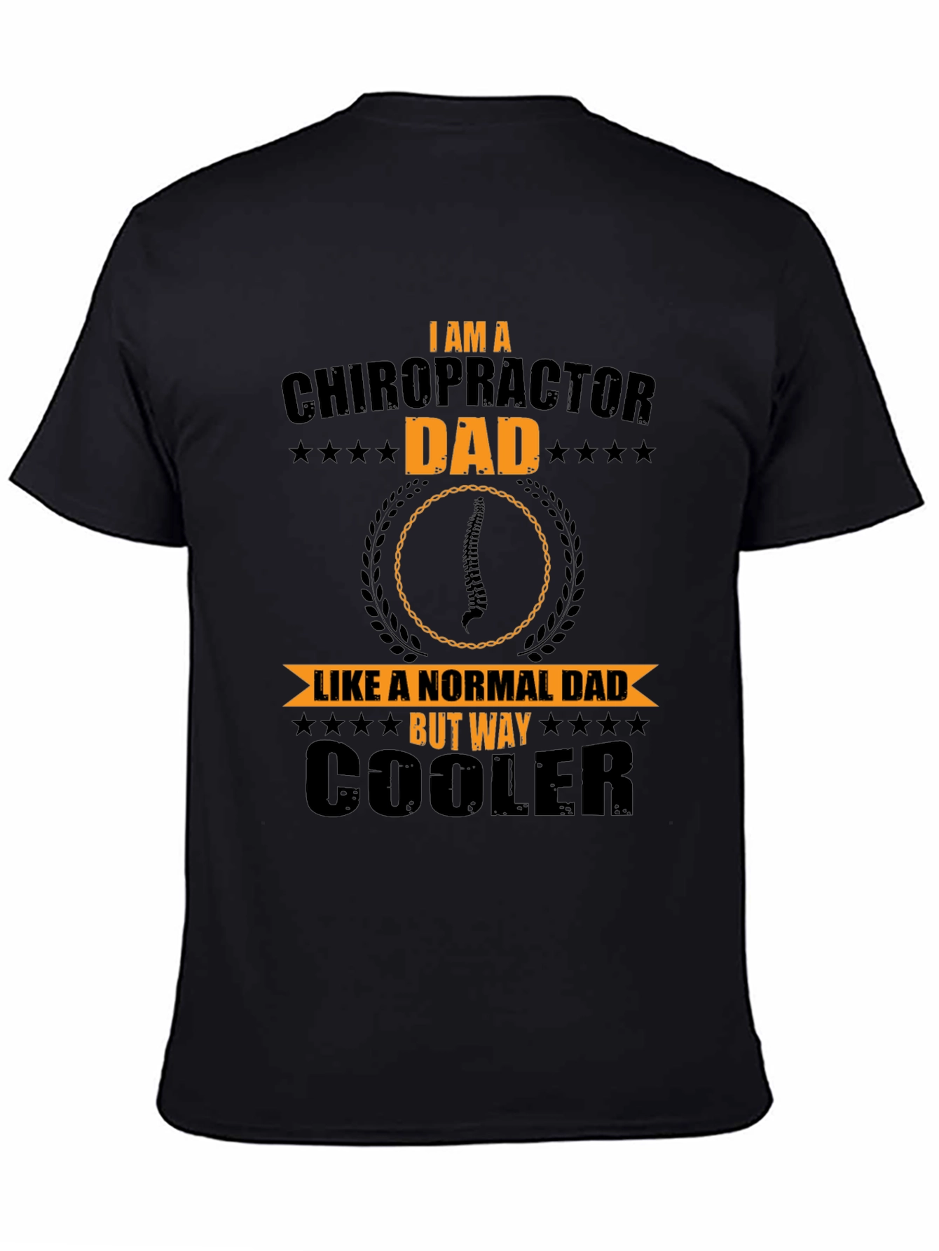 Chiropractor Dad T-Shirt - Cool Dad Tee