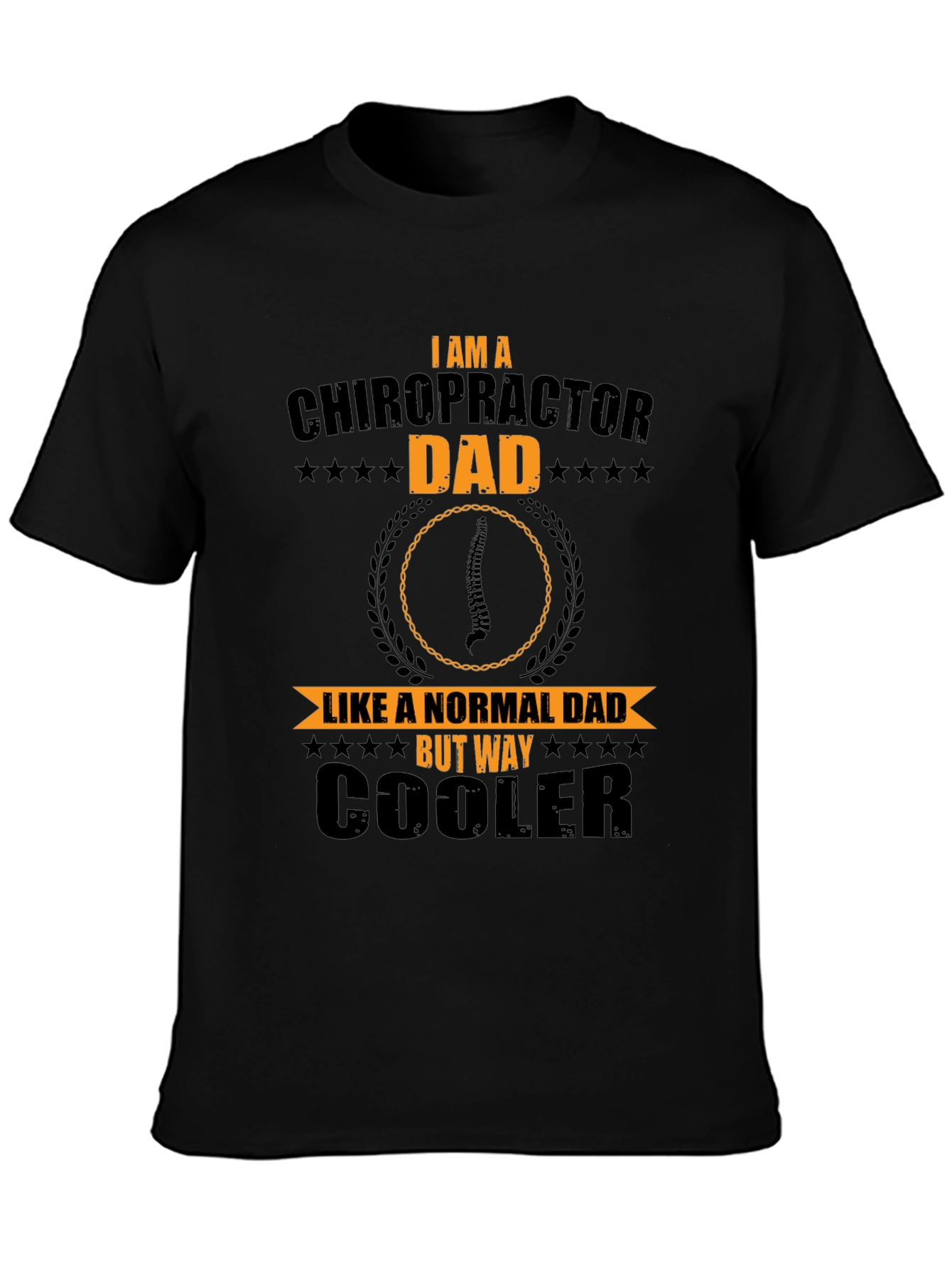 Chiropractor Dad T-Shirt - Cool Dad Tee