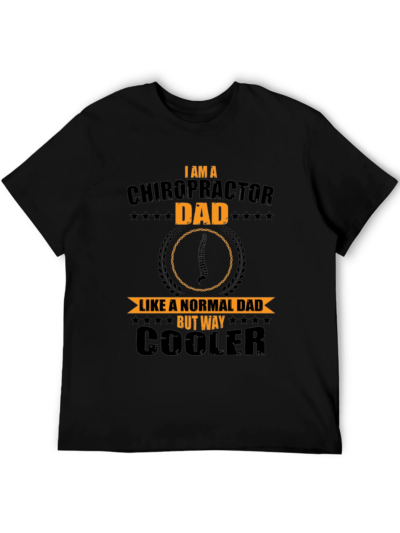 Chiropractor Dad T-Shirt - Cool Dad Tee
