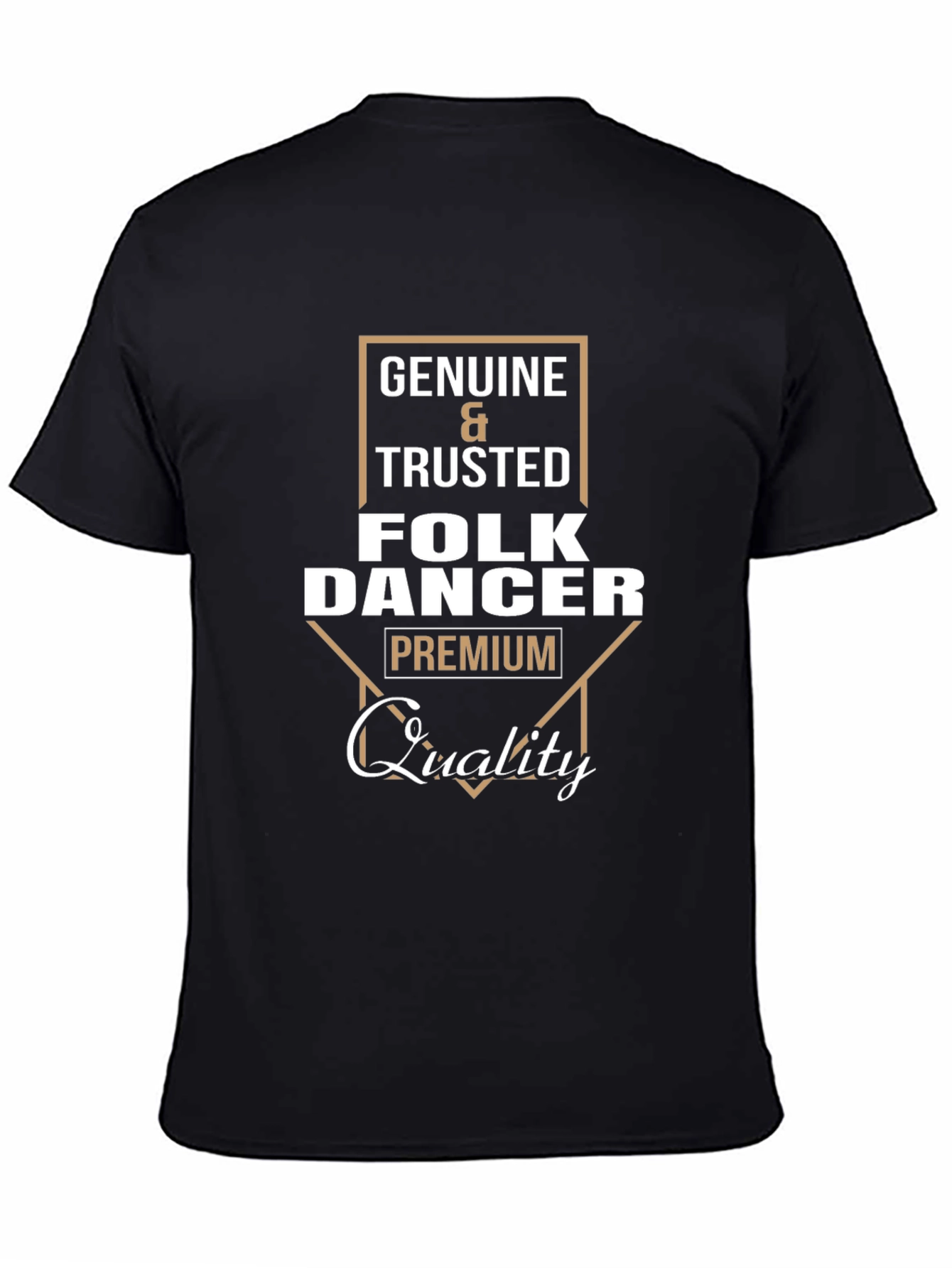 Genuine Folk Dancer Premium Quality T-Shirt
