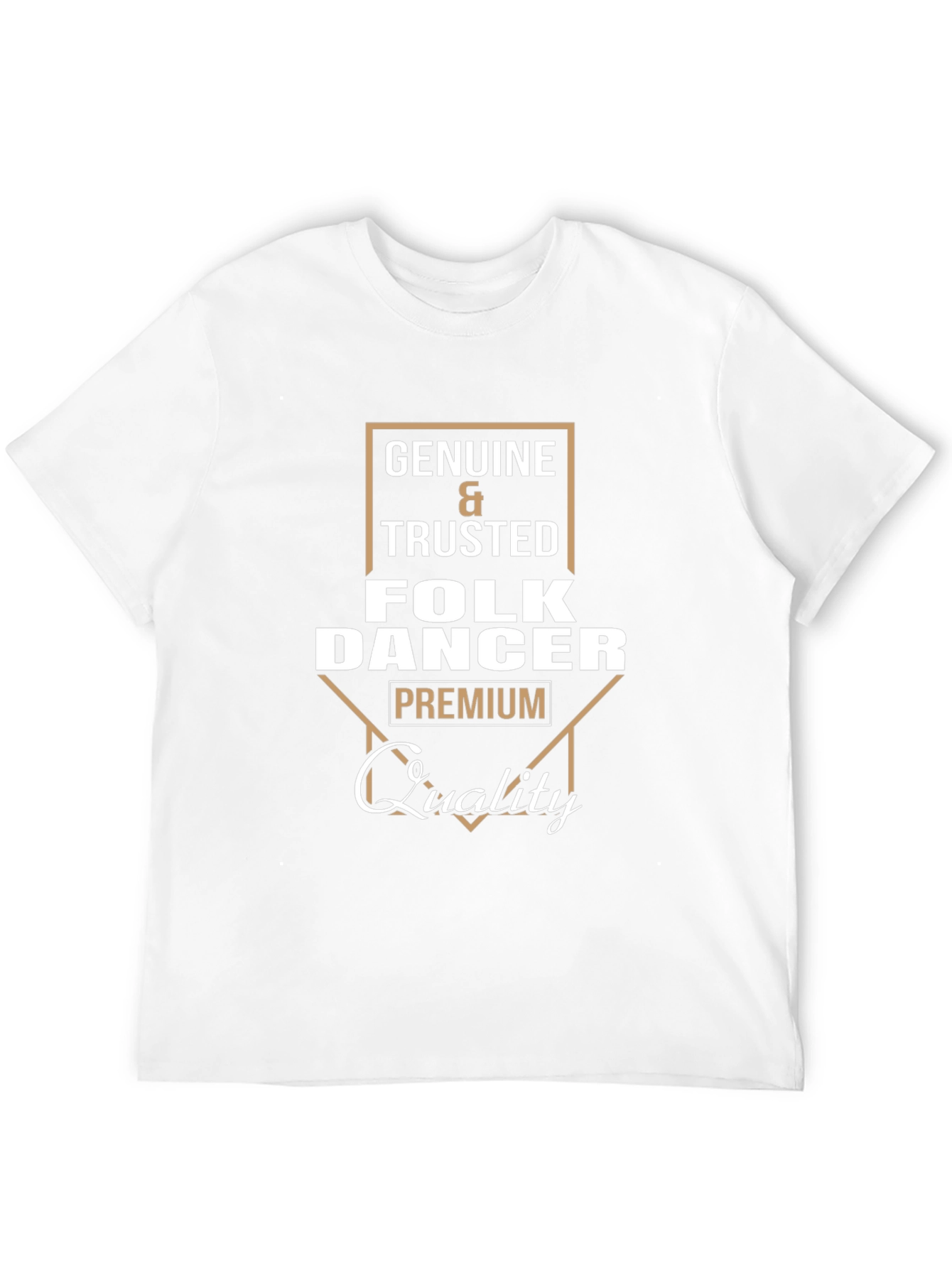 Genuine Folk Dancer Premium Quality T-Shirt