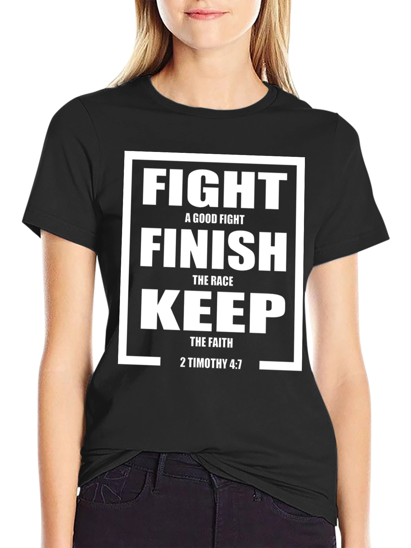Fight The Good Fight Christian T-Shirt