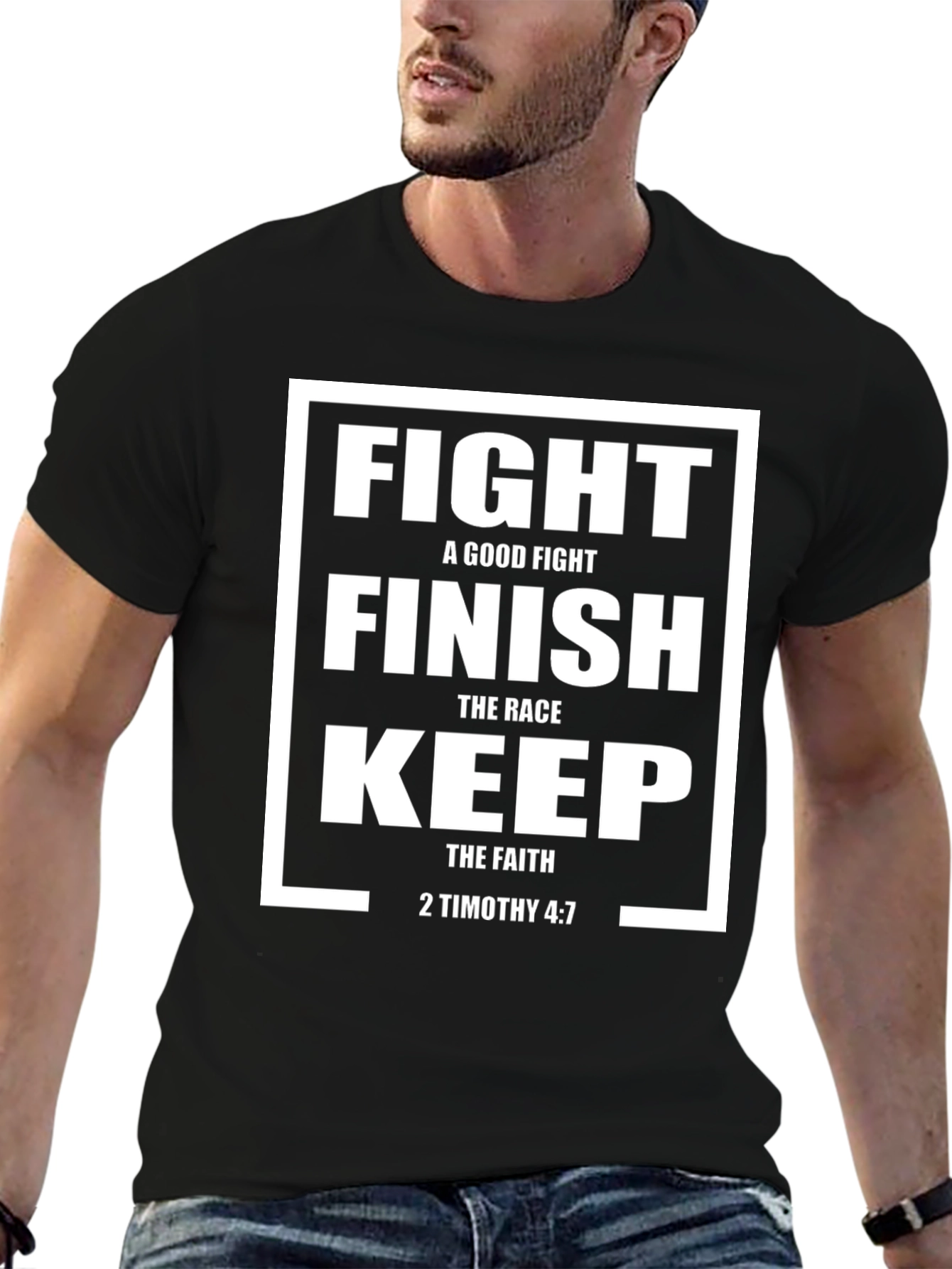 Fight The Good Fight Christian T-Shirt