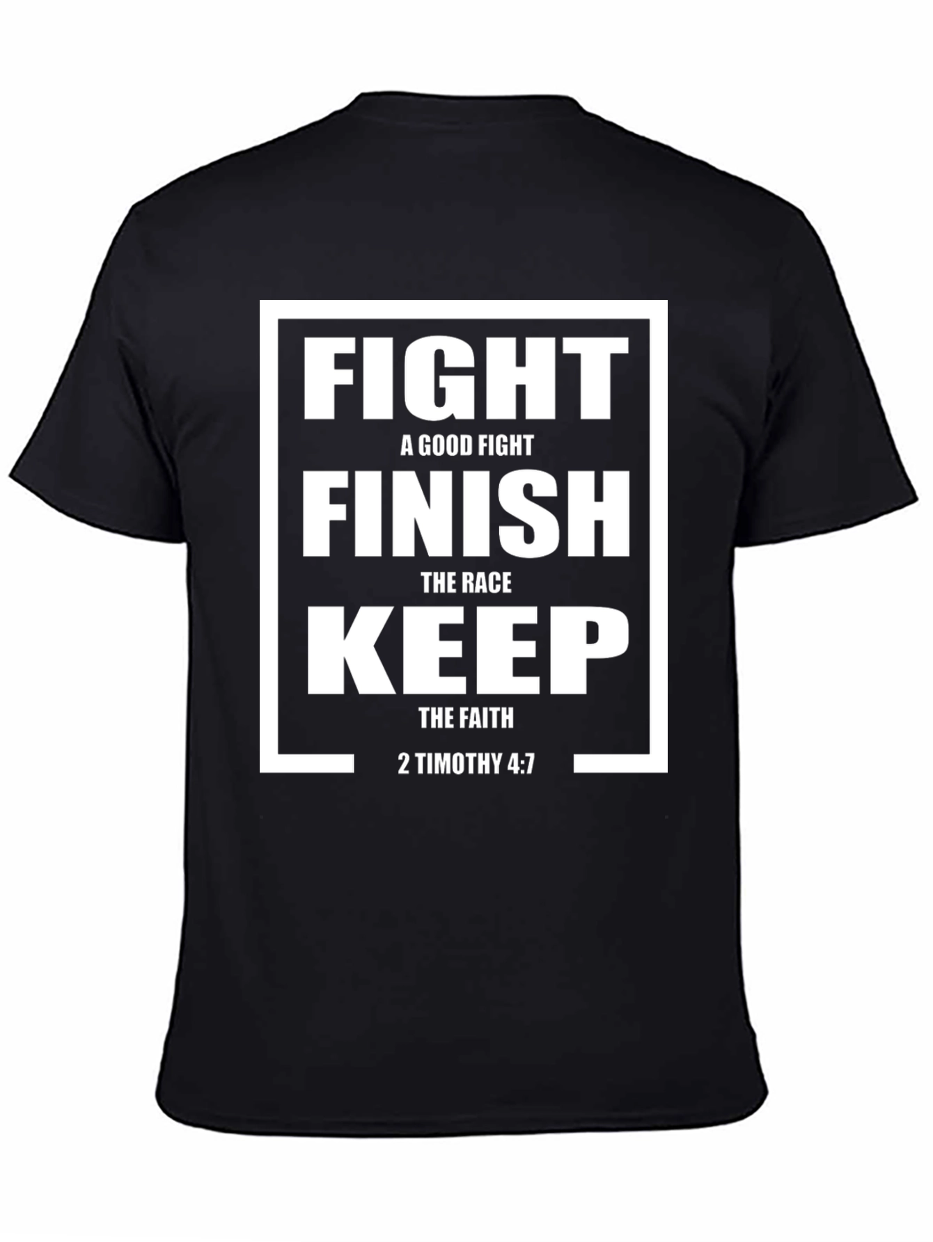 Fight The Good Fight Christian T-Shirt