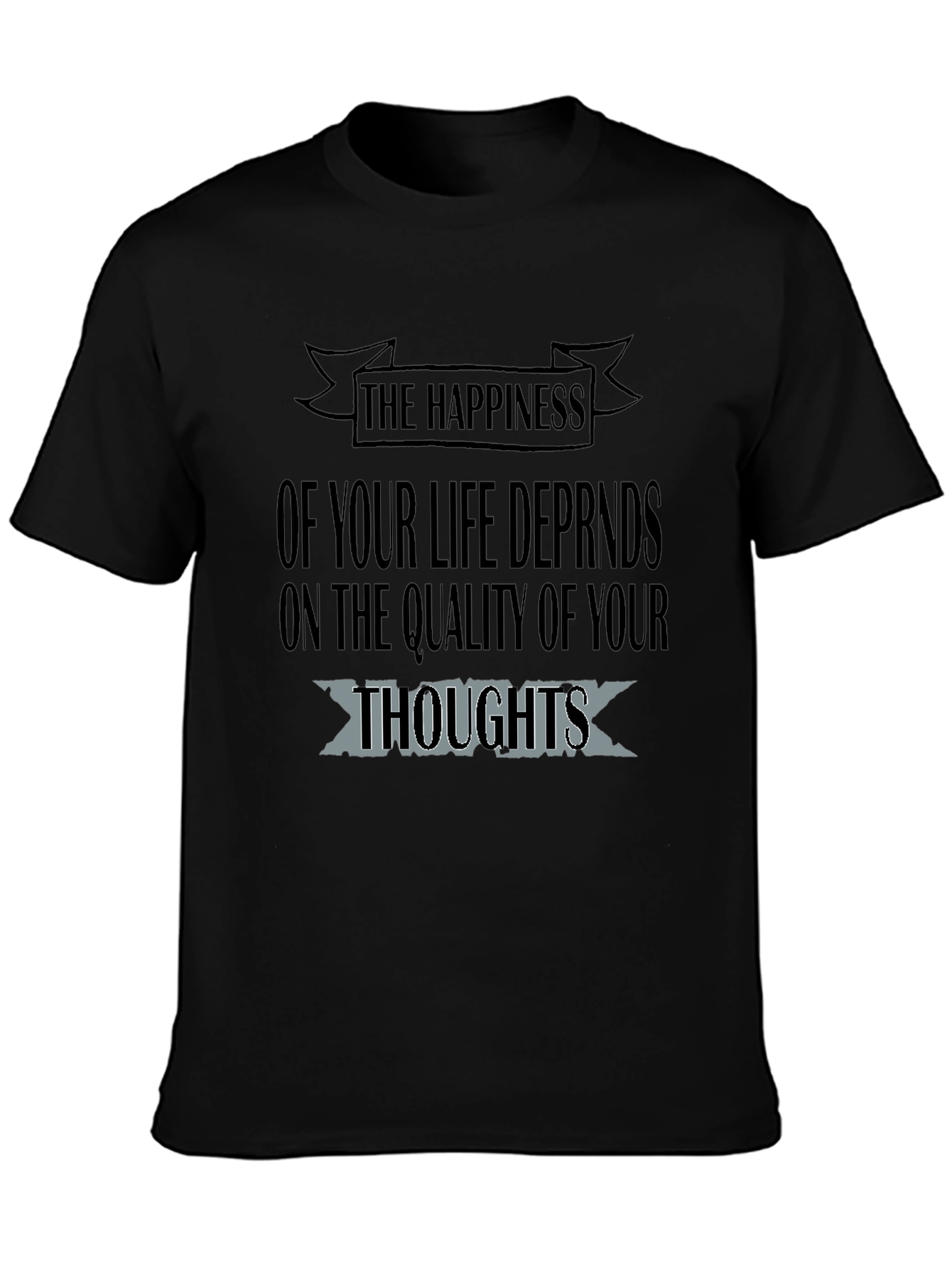 Inspirational Happiness Quote T-Shirt - Black