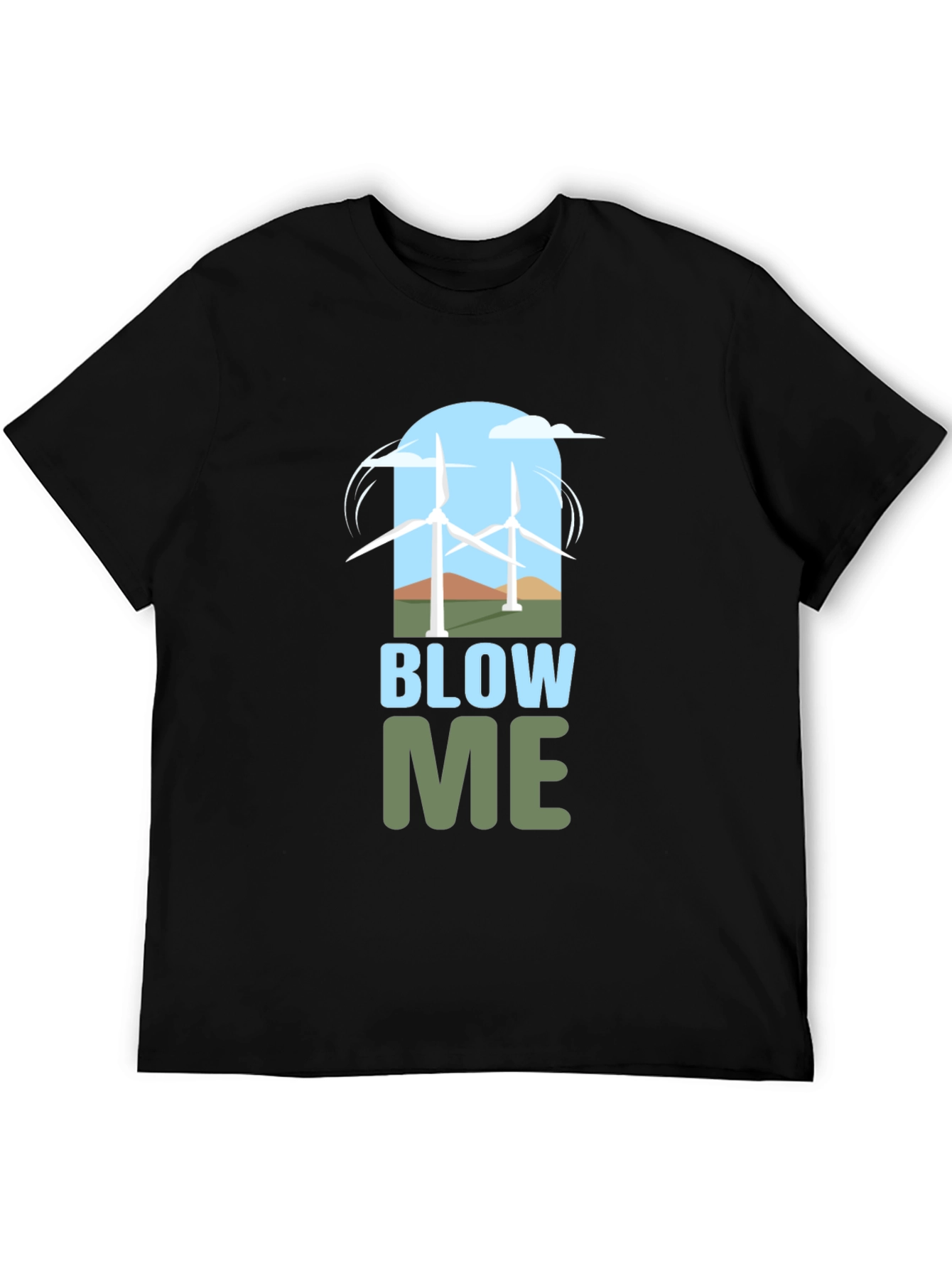 Blow Me Wind Turbine Graphic Tee