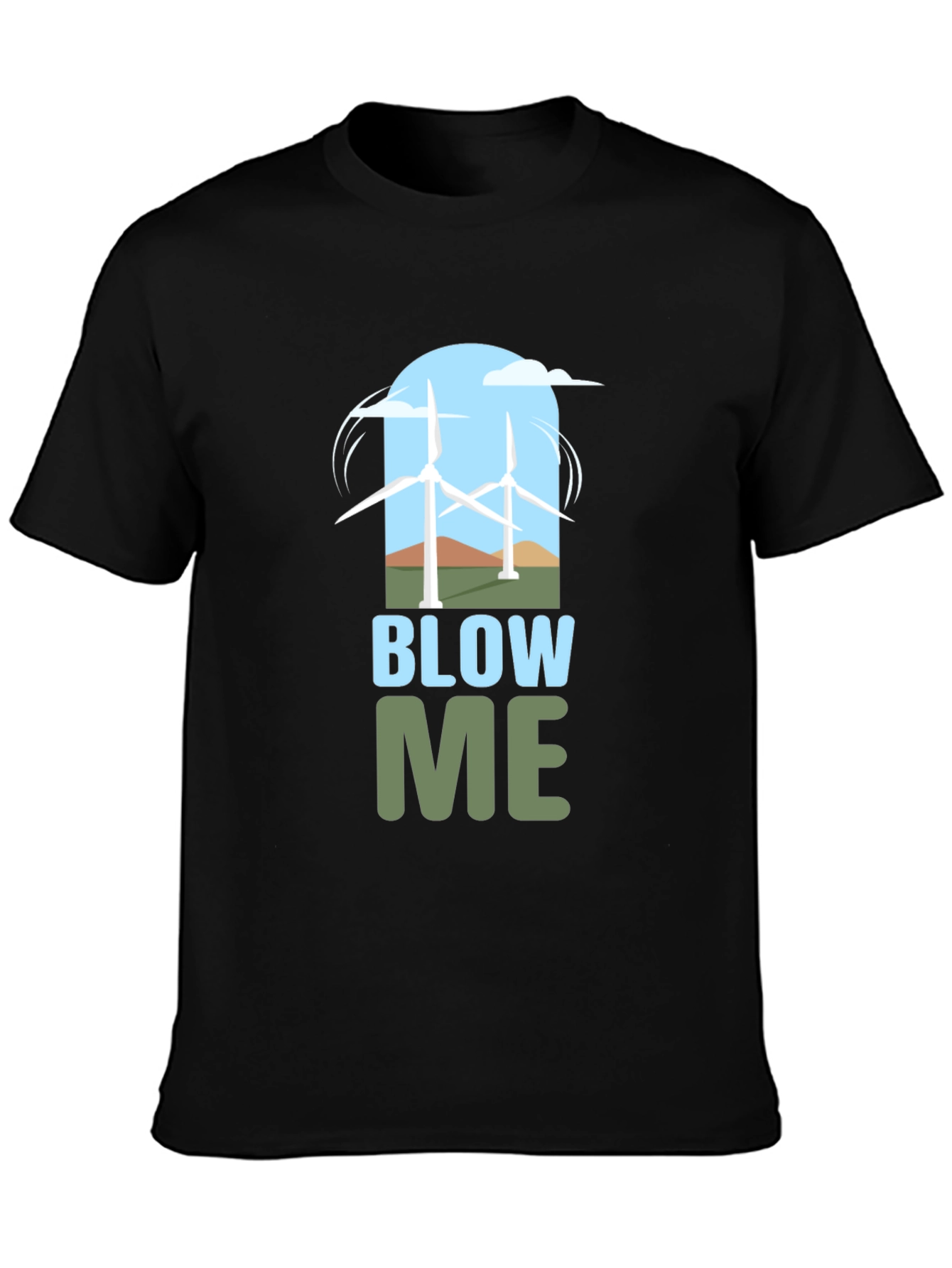 Blow Me Wind Turbine Graphic Tee