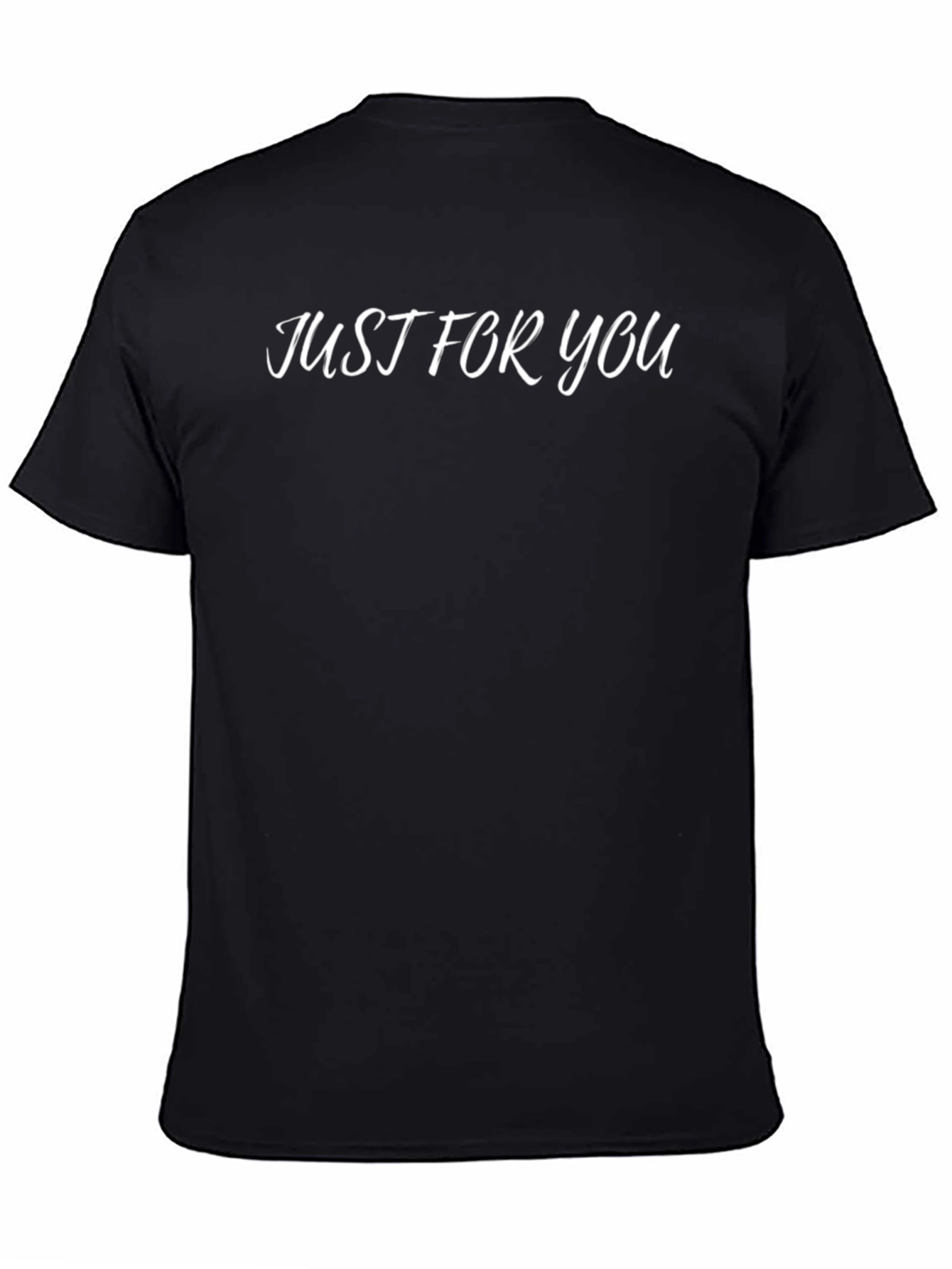 Just For You Black T-Shirt