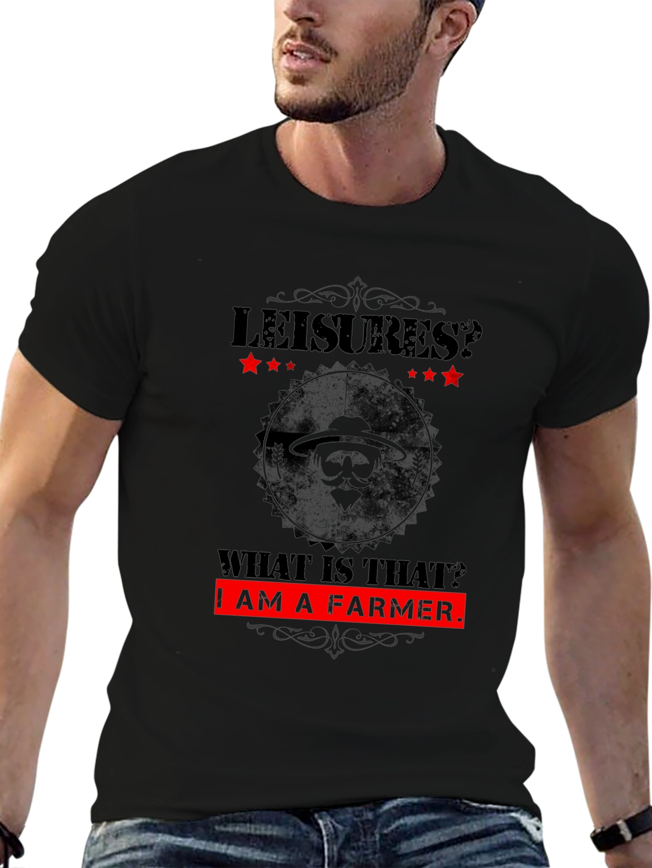 Funny Farmer T-Shirt - Leisures? What is That?