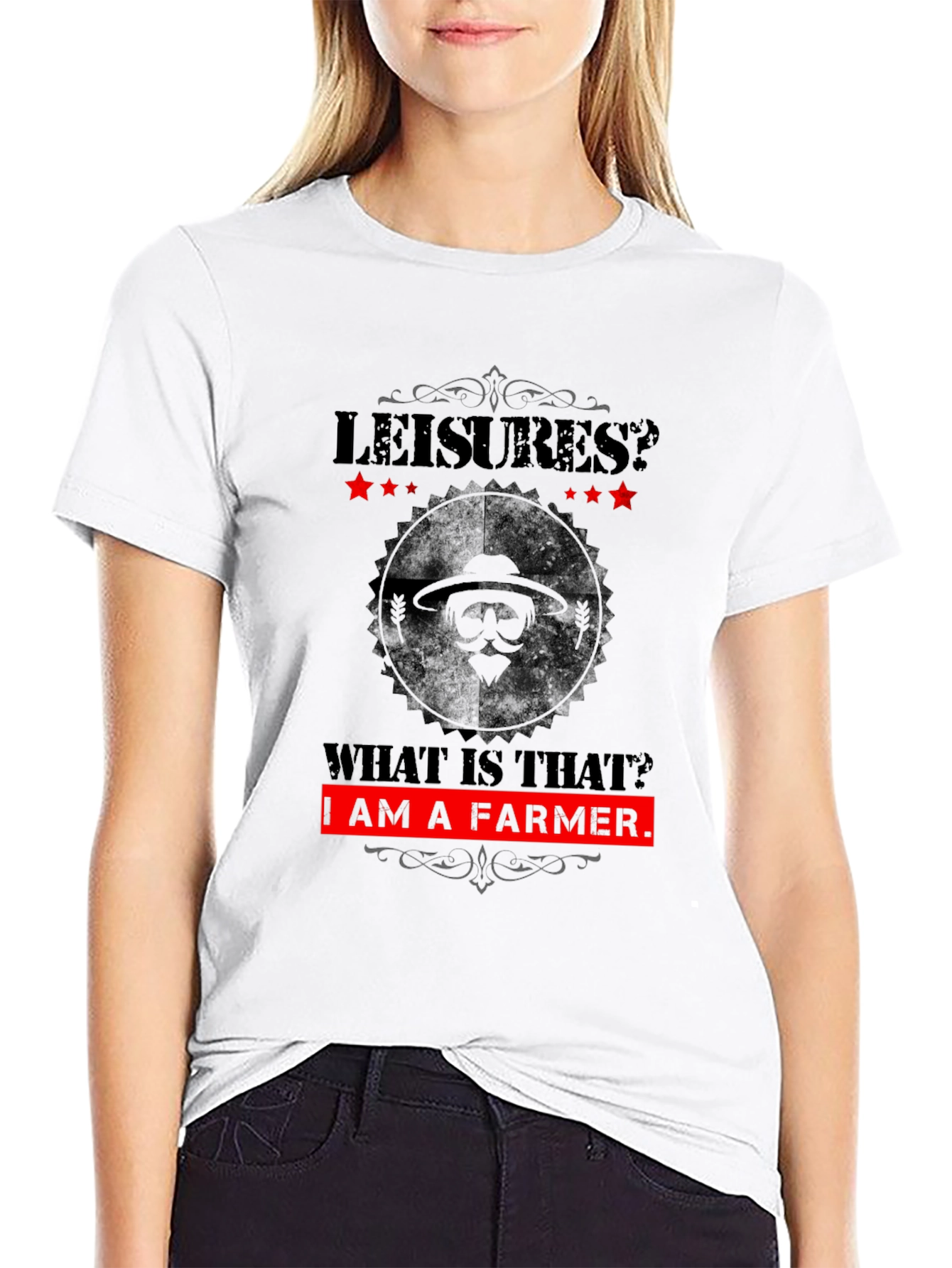 Funny Farmer T-Shirt - Leisures? What is That?