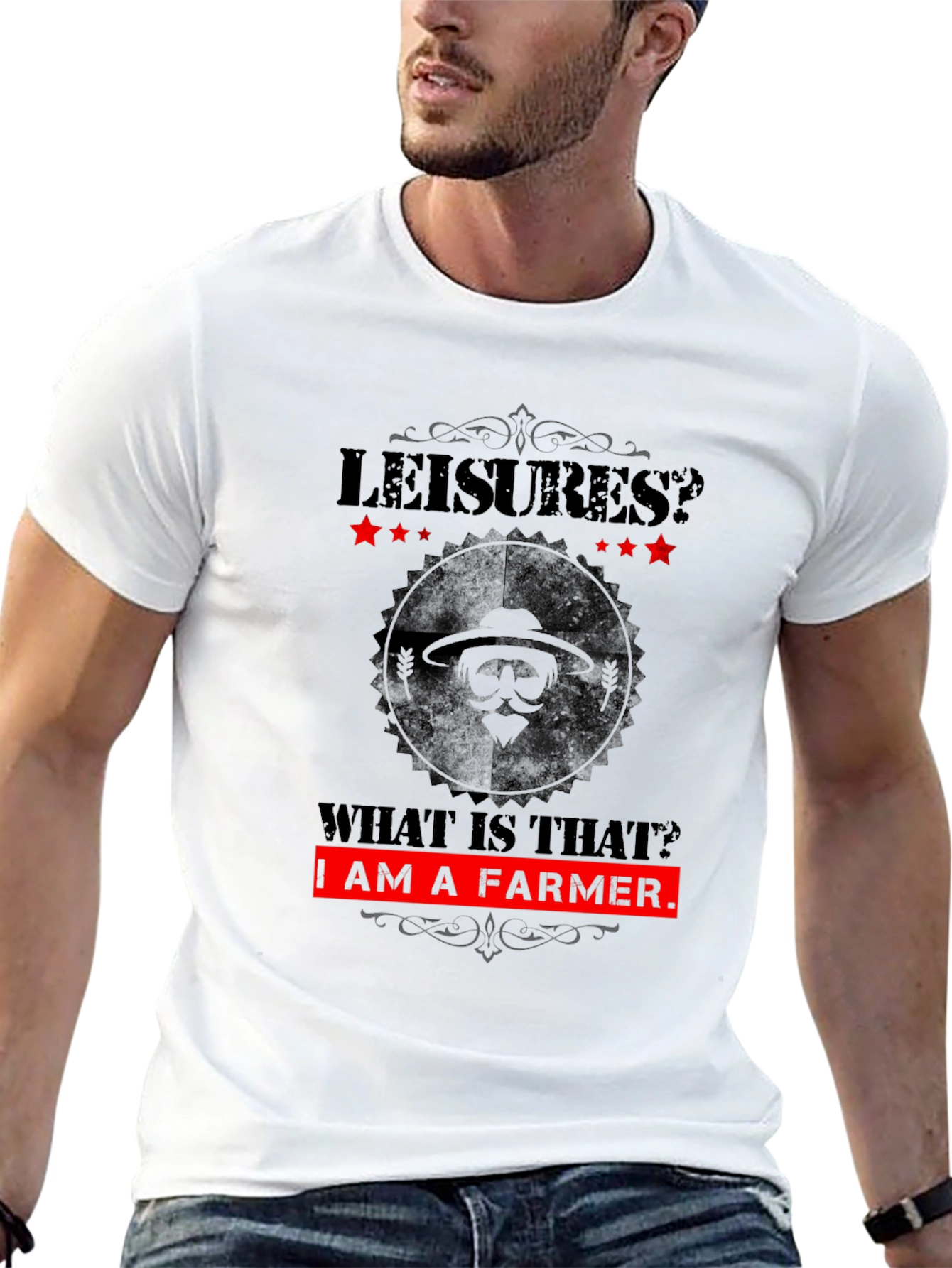 Funny Farmer T-Shirt - Leisures? What is That?